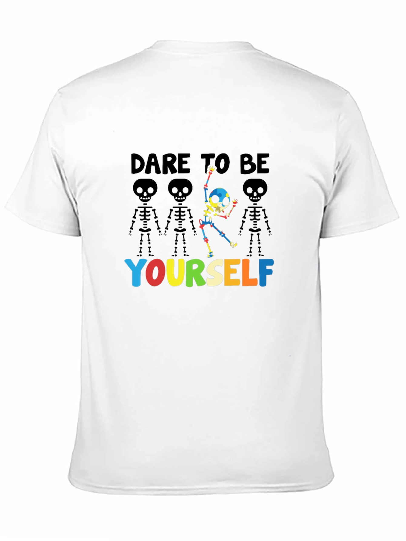 Dare to Be Yourself Skeleton Graphic T-Shirt