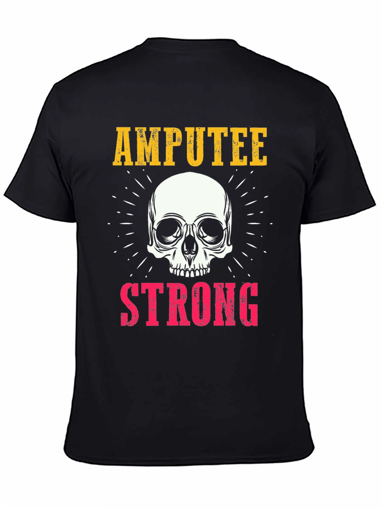 Amputee Strong Graphic T-Shirt