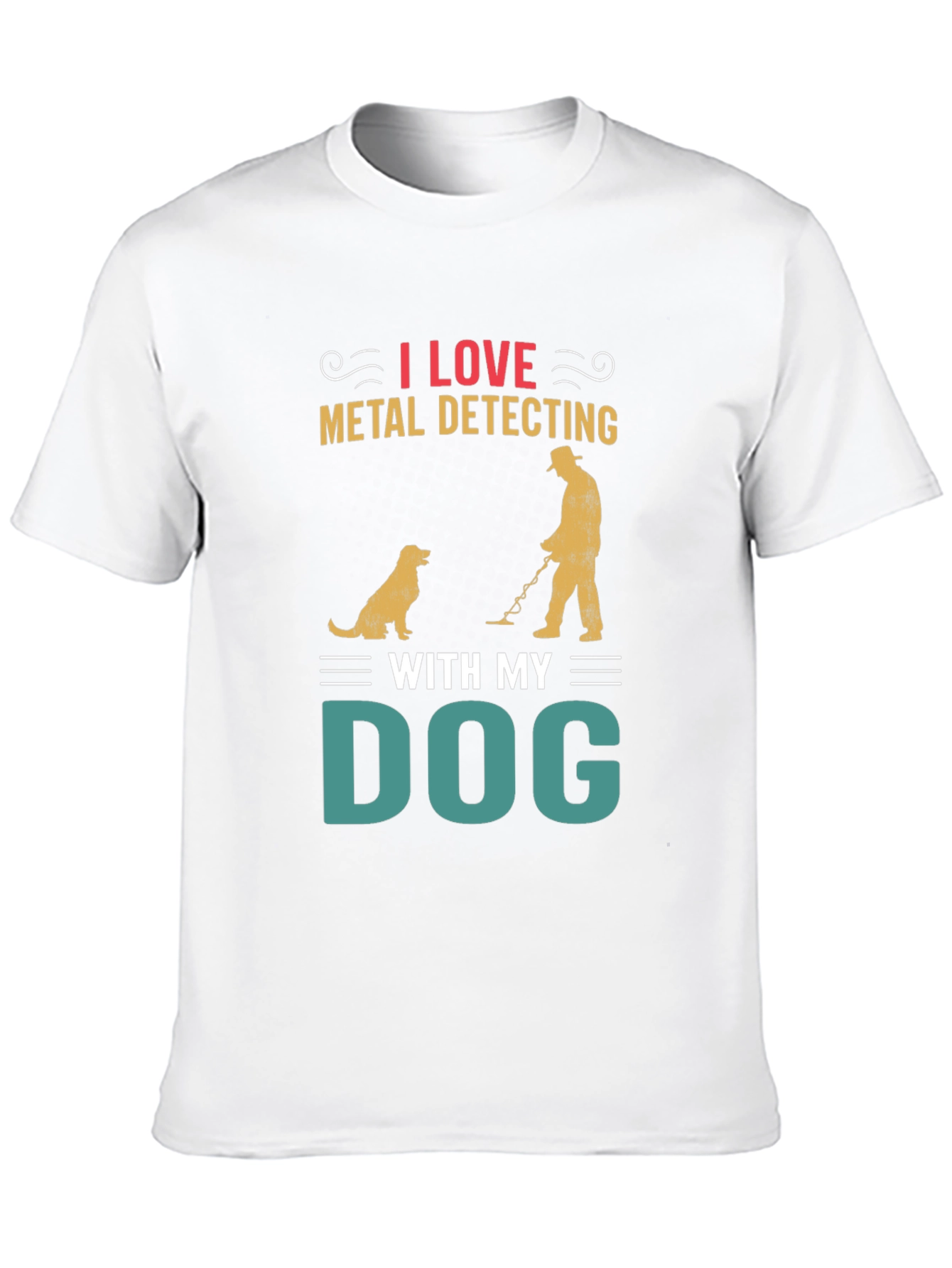 Metal Detecting Dog Lover T-Shirt
