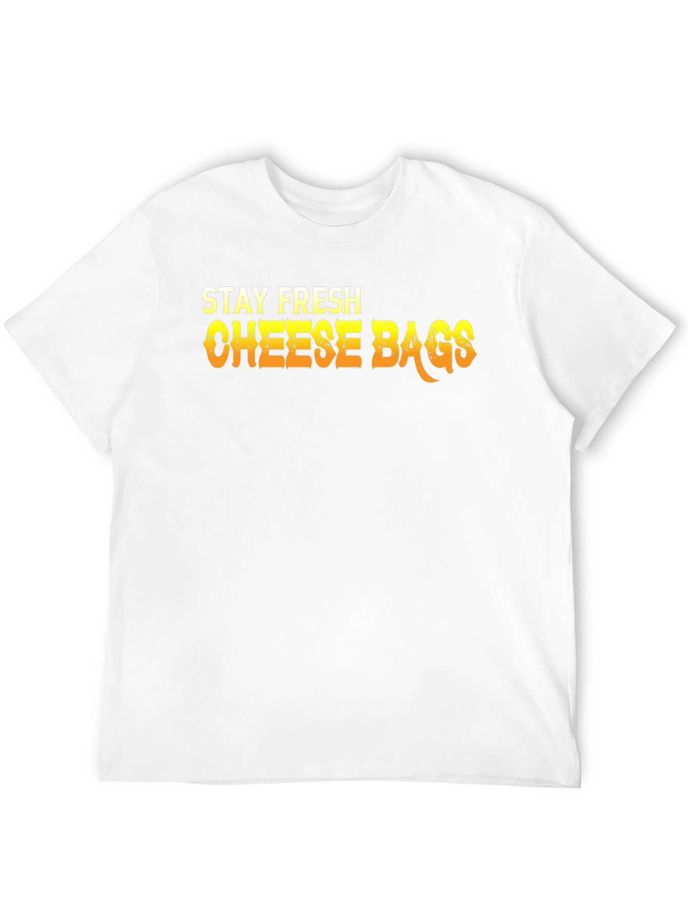 Stay Fresh Cheese Bags Graphic T-Shirt