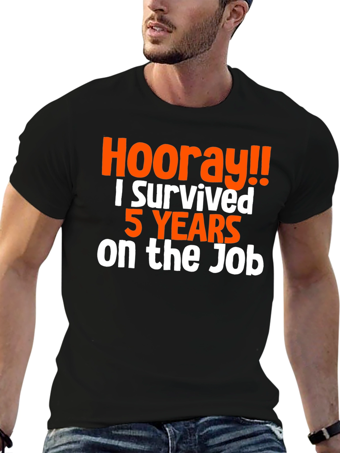 Hooray! 5 Years on the Job T-Shirt