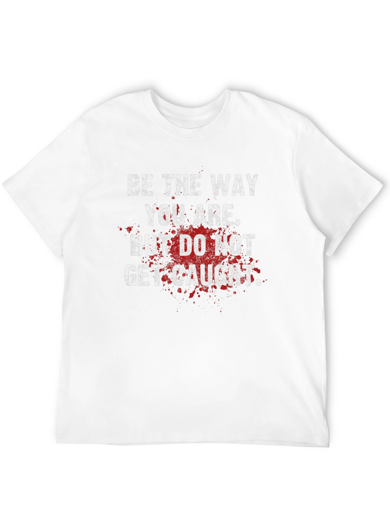 Be the Way You Are Graphic Tee