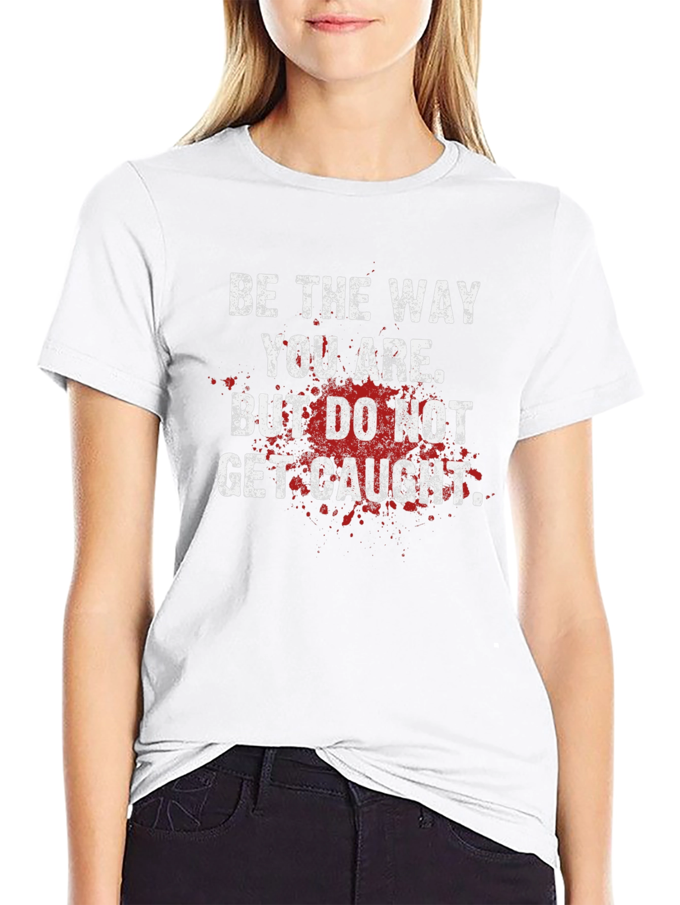 Be the Way You Are Graphic Tee