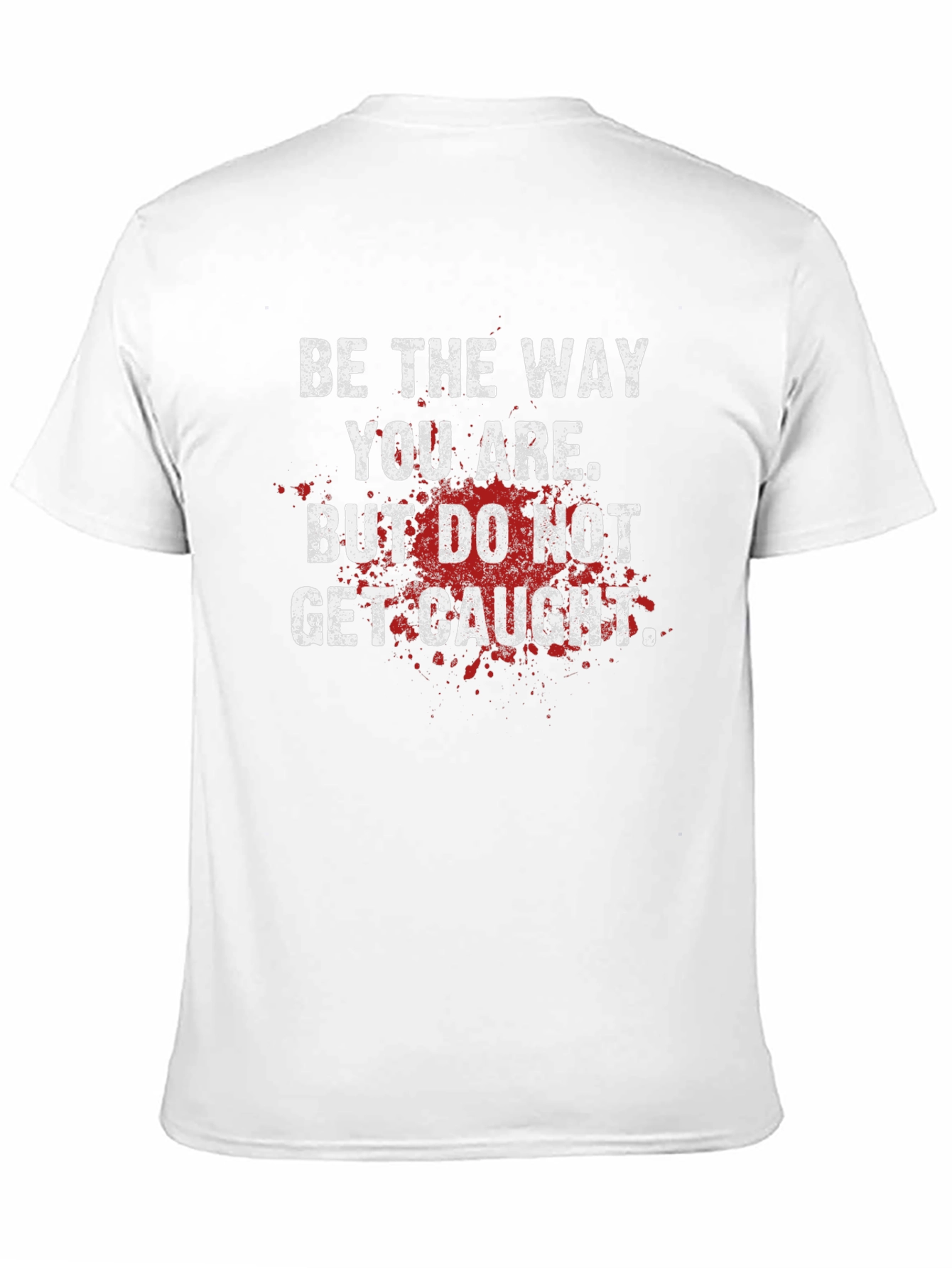 Be the Way You Are Graphic Tee