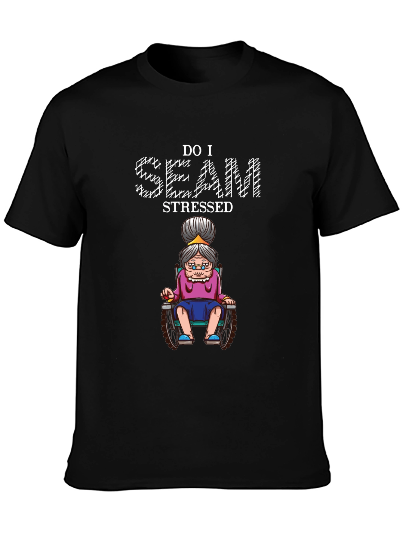 Do I Seam Stressed T-Shirt