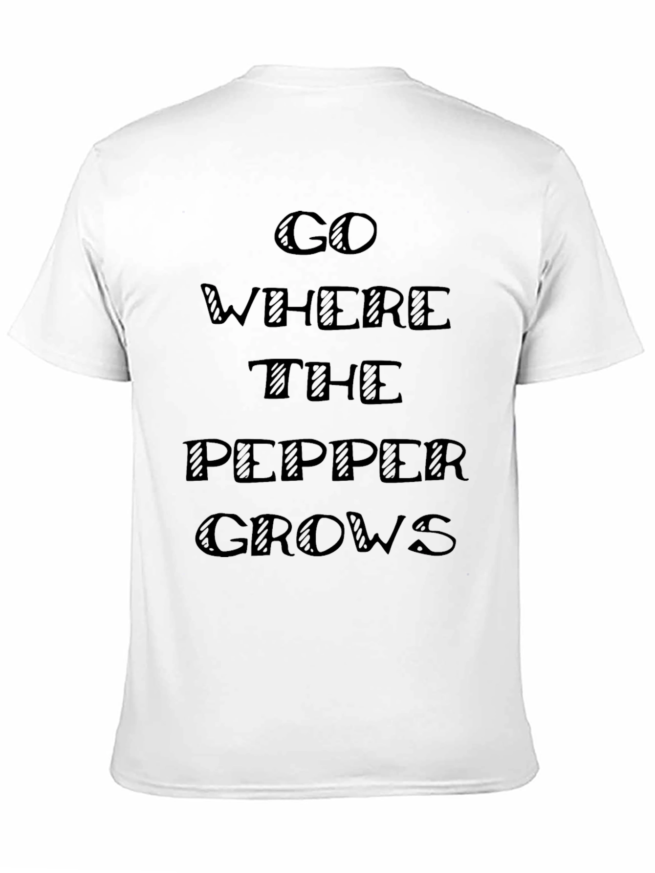 Go Where The Pepper Grows Graphic Tee