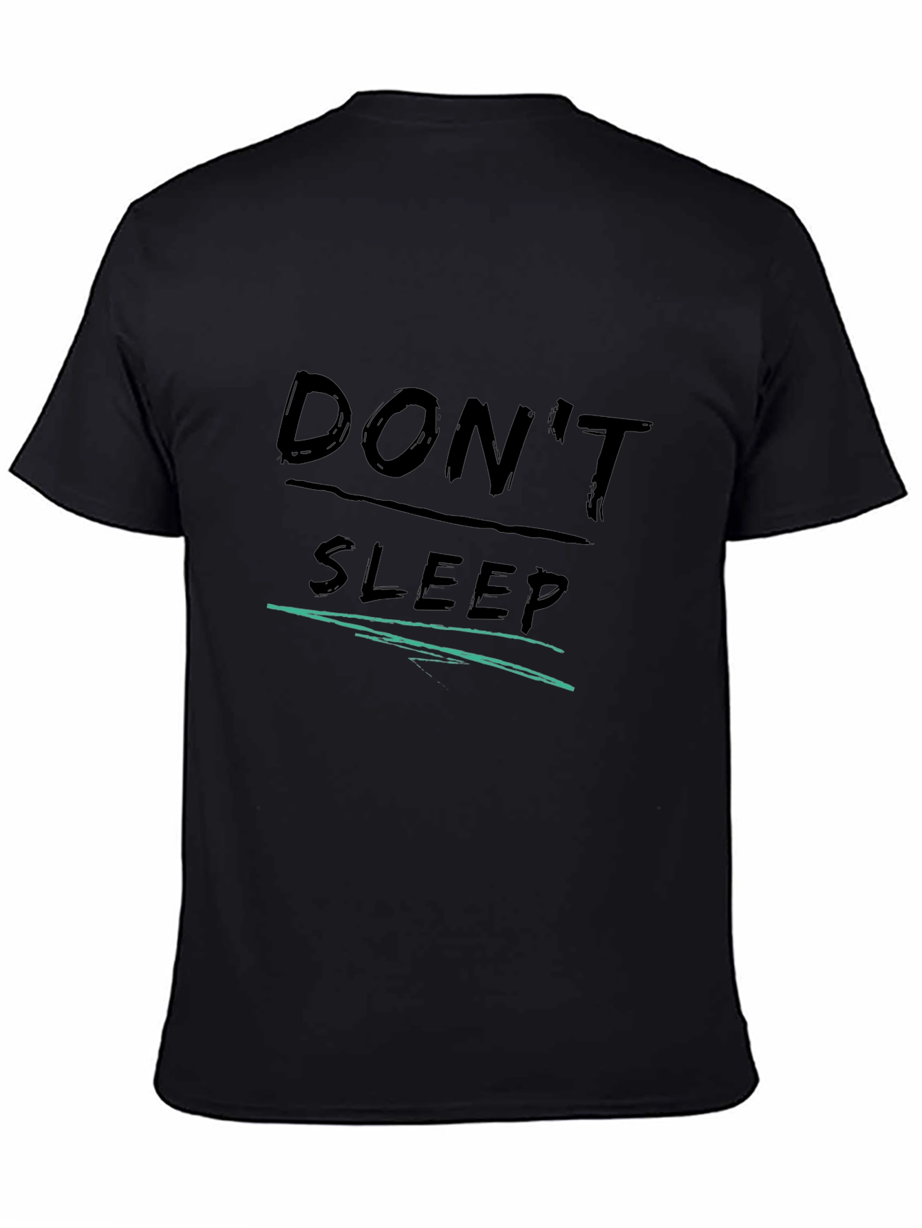 Dont Sleep Graphic Tee - Black