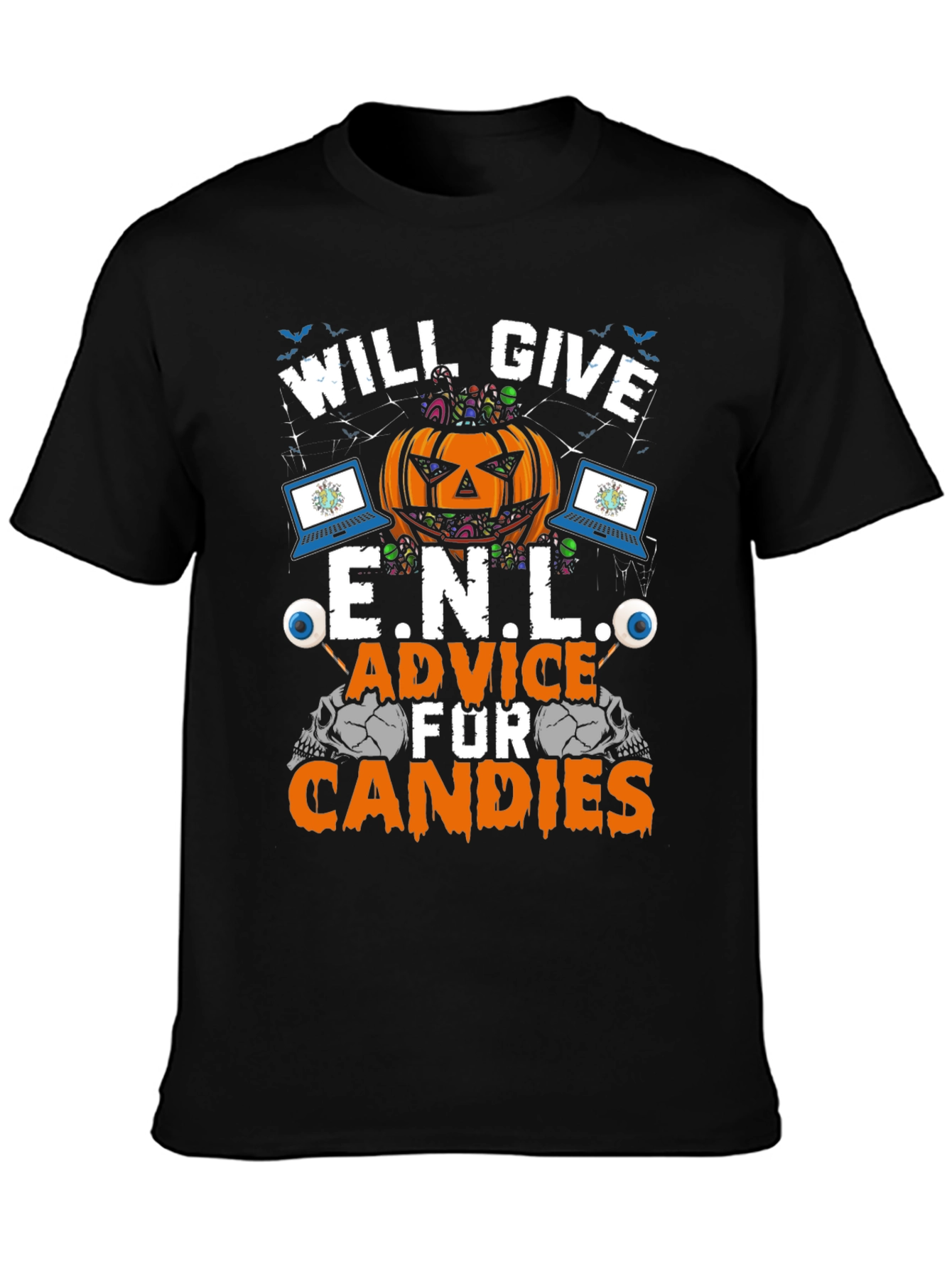 Will Give ENL Advice For Candies Halloween T-Shirt