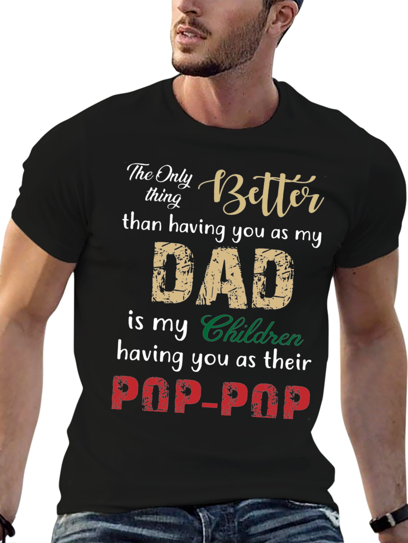 Dad to Pop-Pop Graphic Tee - Family Gift