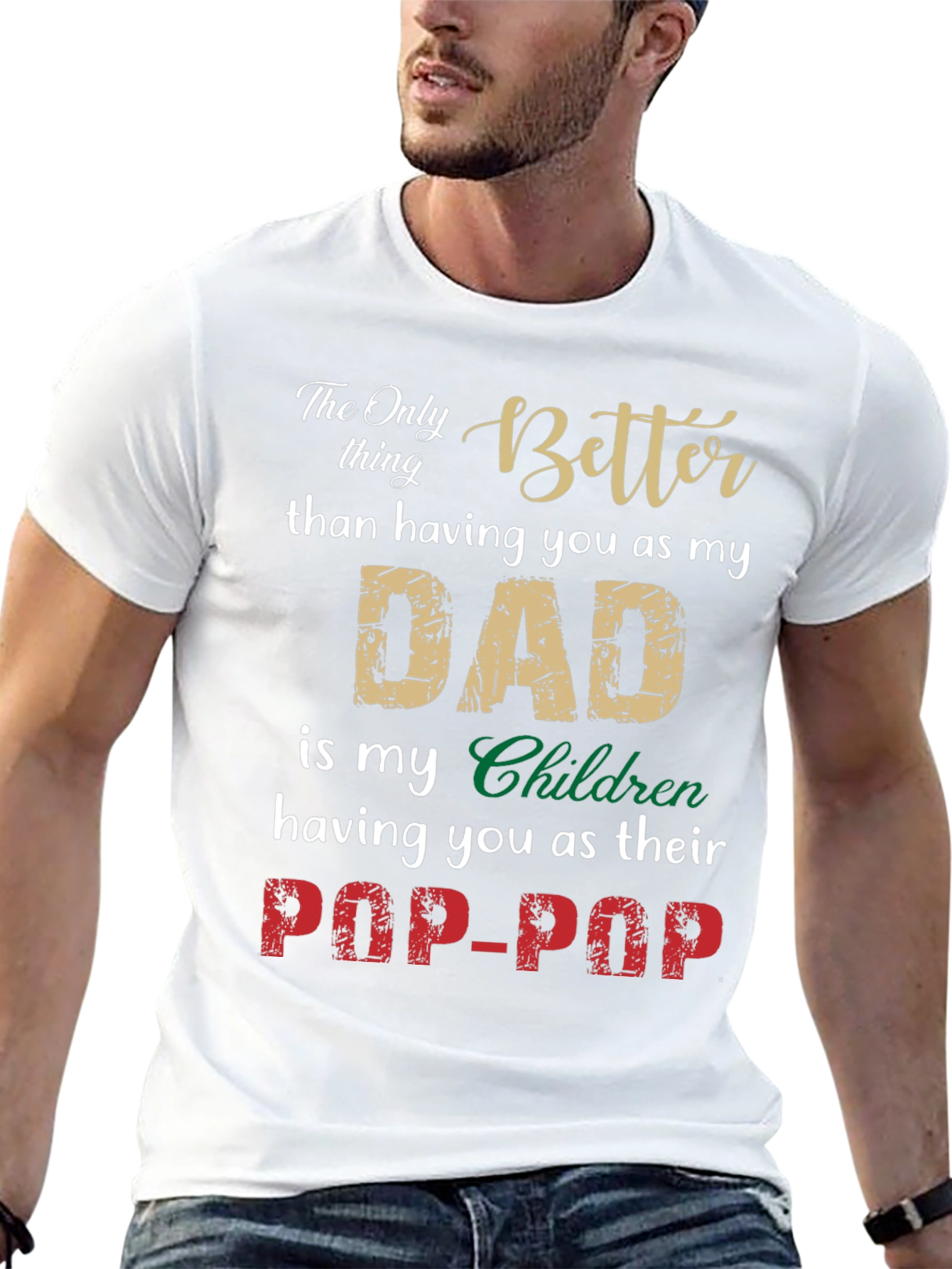 Dad to Pop-Pop Graphic Tee - Family Gift