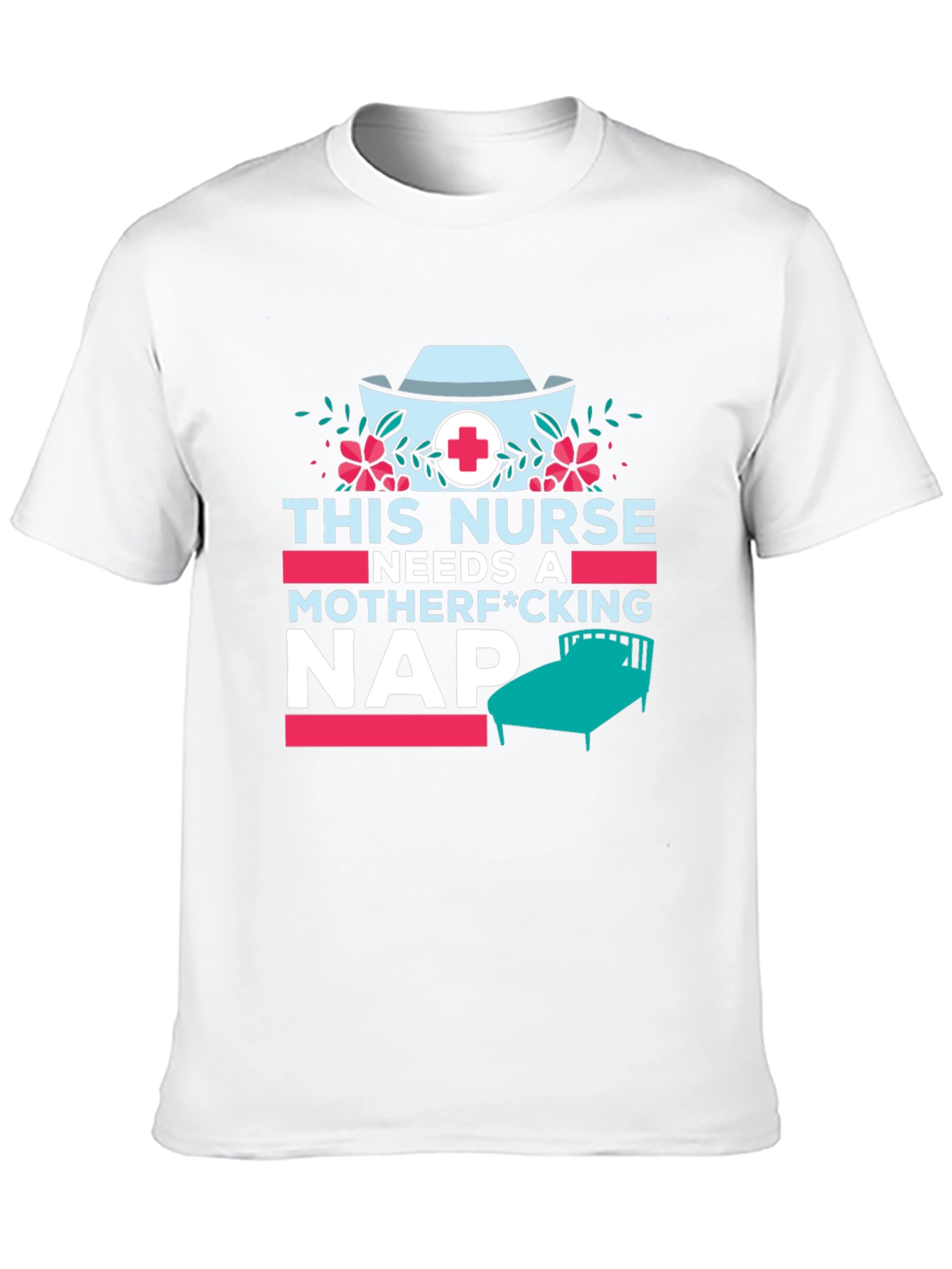 Needs A Nap T-Shirt - Nurse Gift