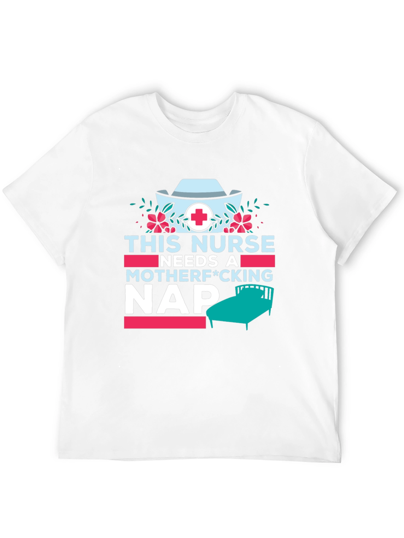 Needs A Nap T-Shirt - Nurse Gift
