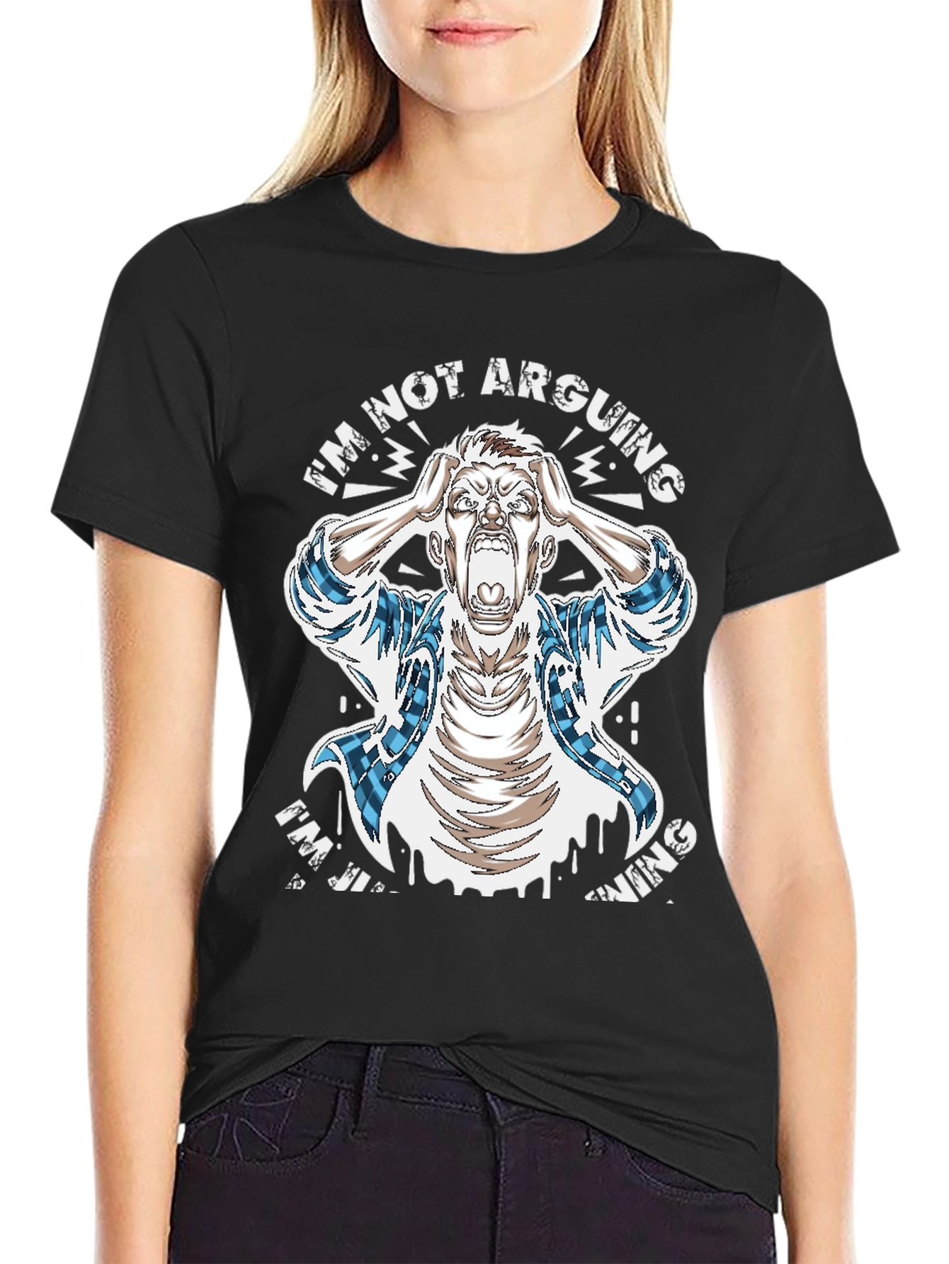 Im Not Arguing T-Shirt Funny Sarcastic Graphic Tee