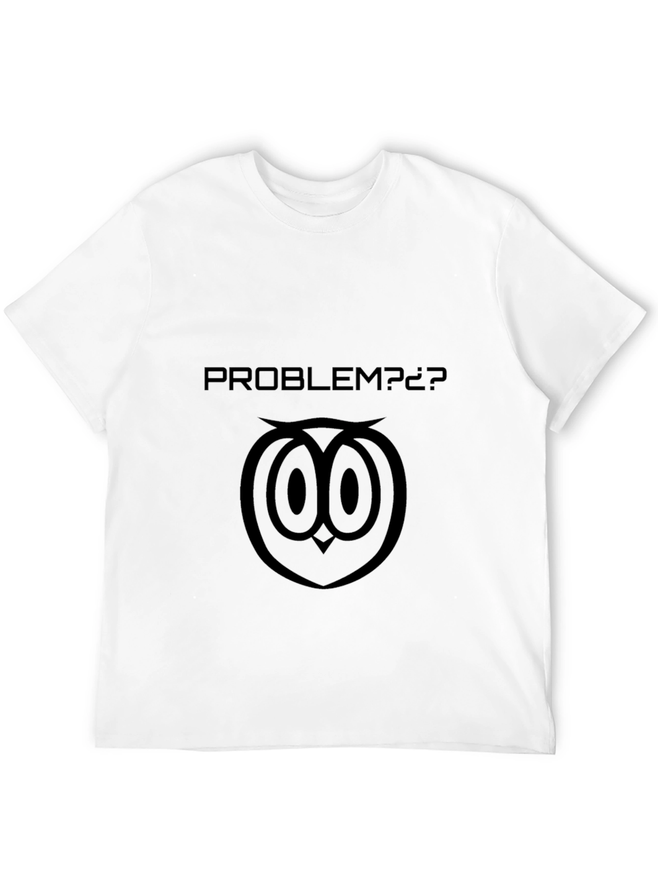 Problem? Owl Graphic T-Shirt - Black Cotton Tee
