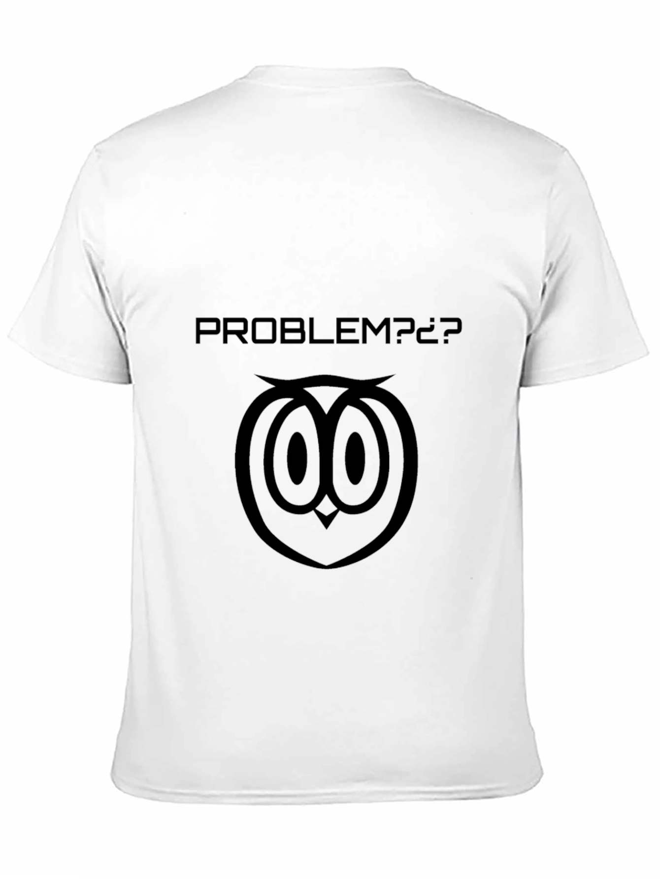 Problem? Owl Graphic T-Shirt - Black Cotton Tee