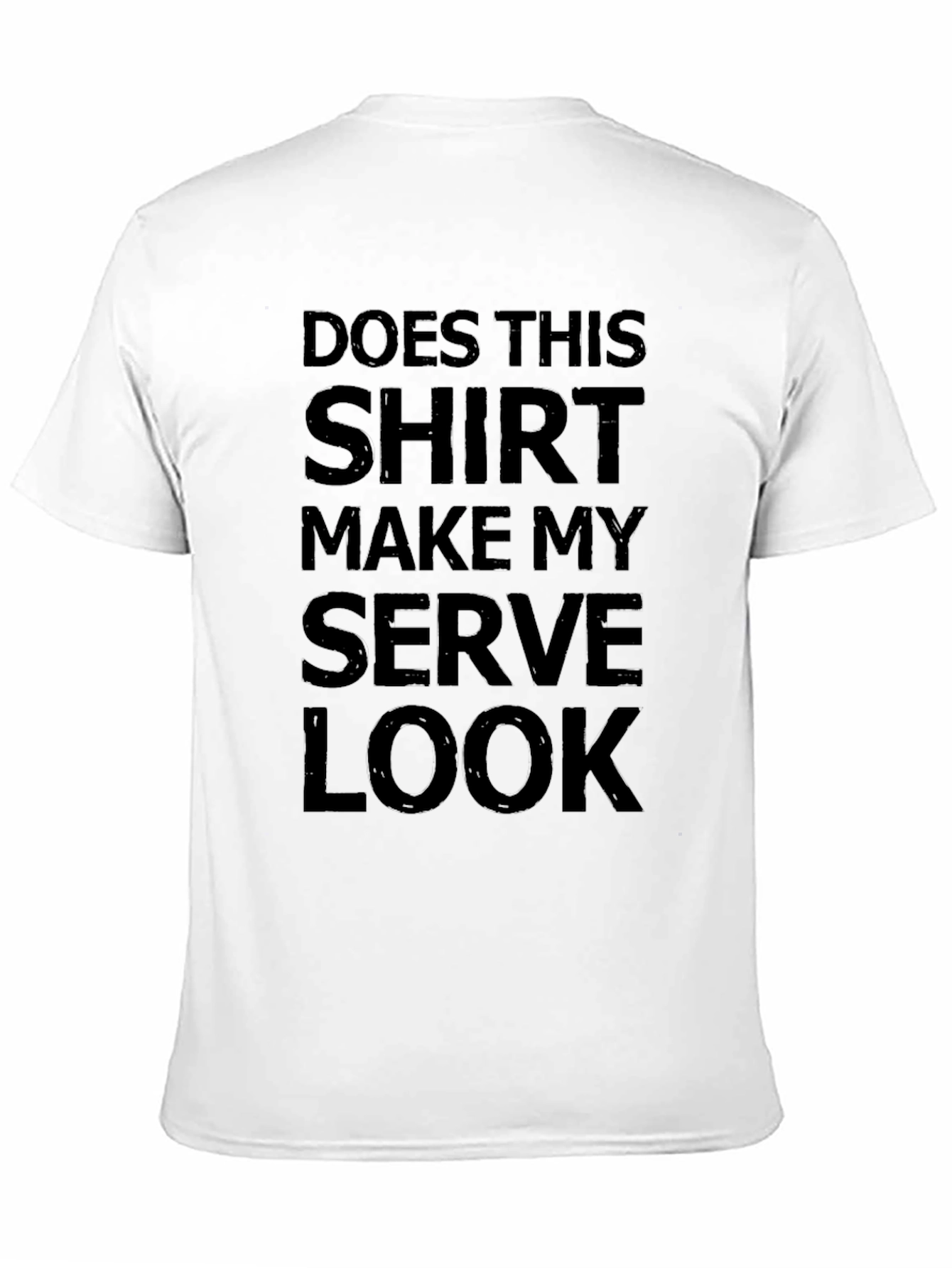 Funny Tennis Serve T-Shirt