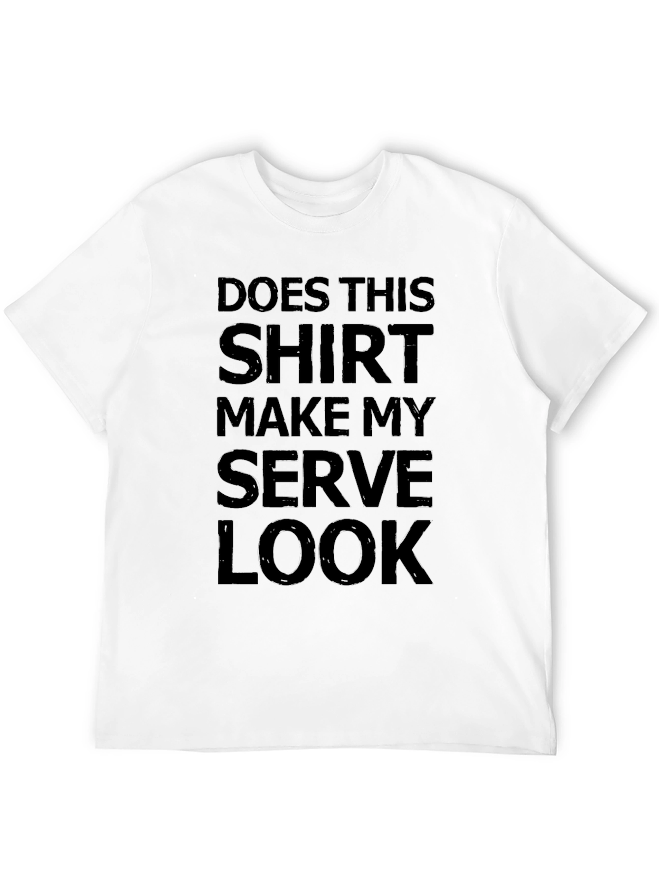 Funny Tennis Serve T-Shirt