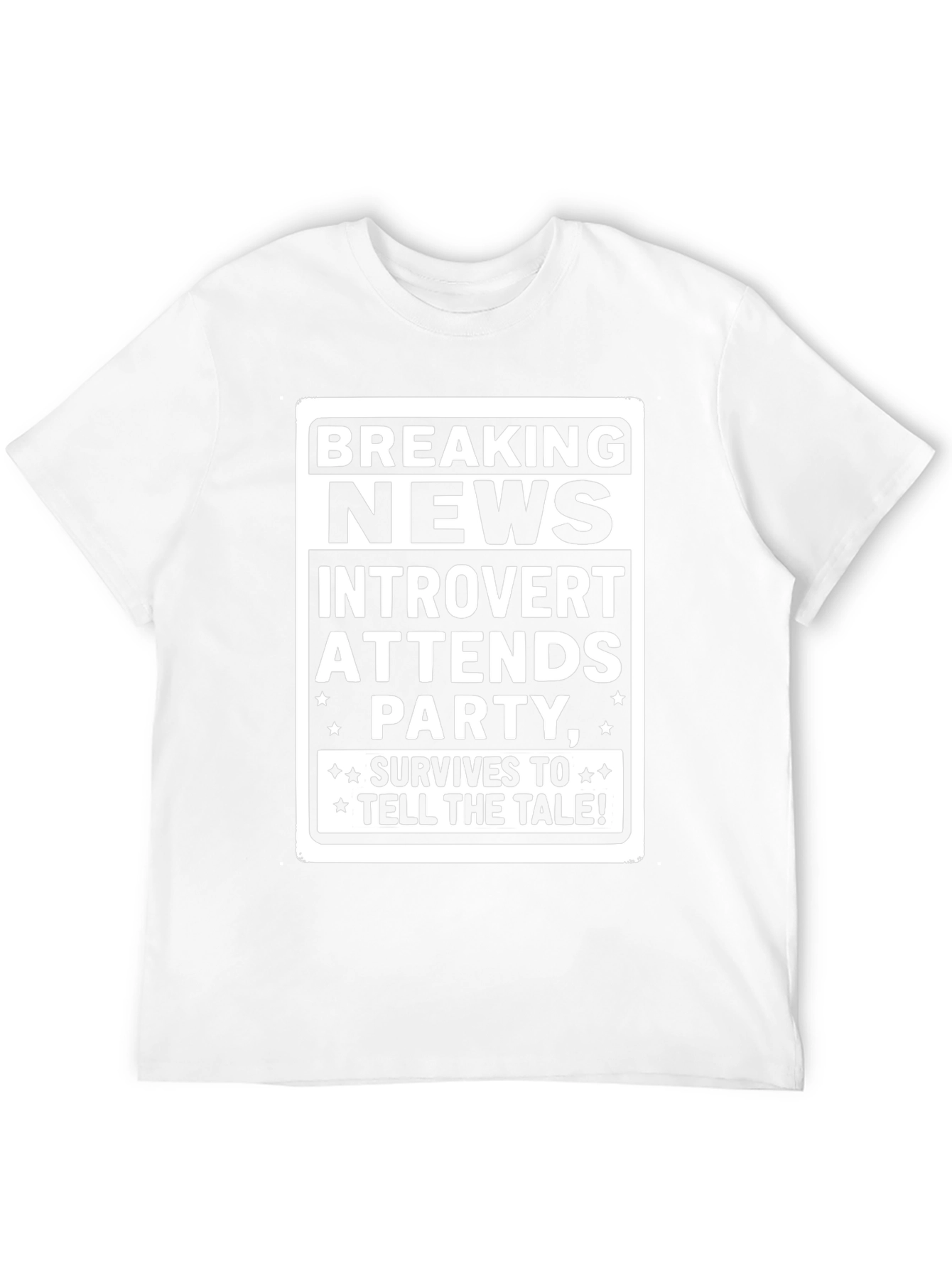 Introvert Party Survivor T-Shirt - Breaking News!