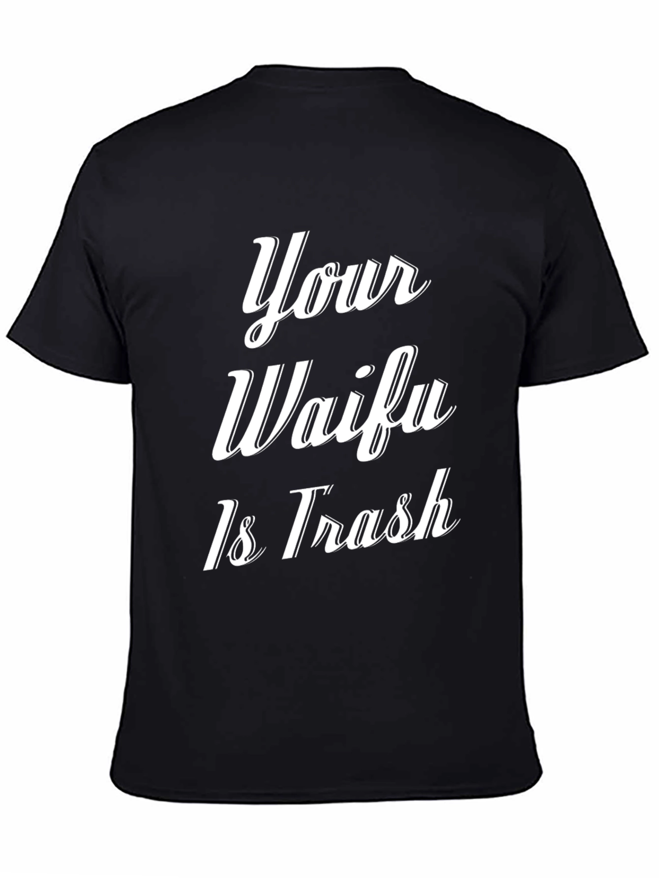 Your Waifu Is Trash Graphic Tee - Black