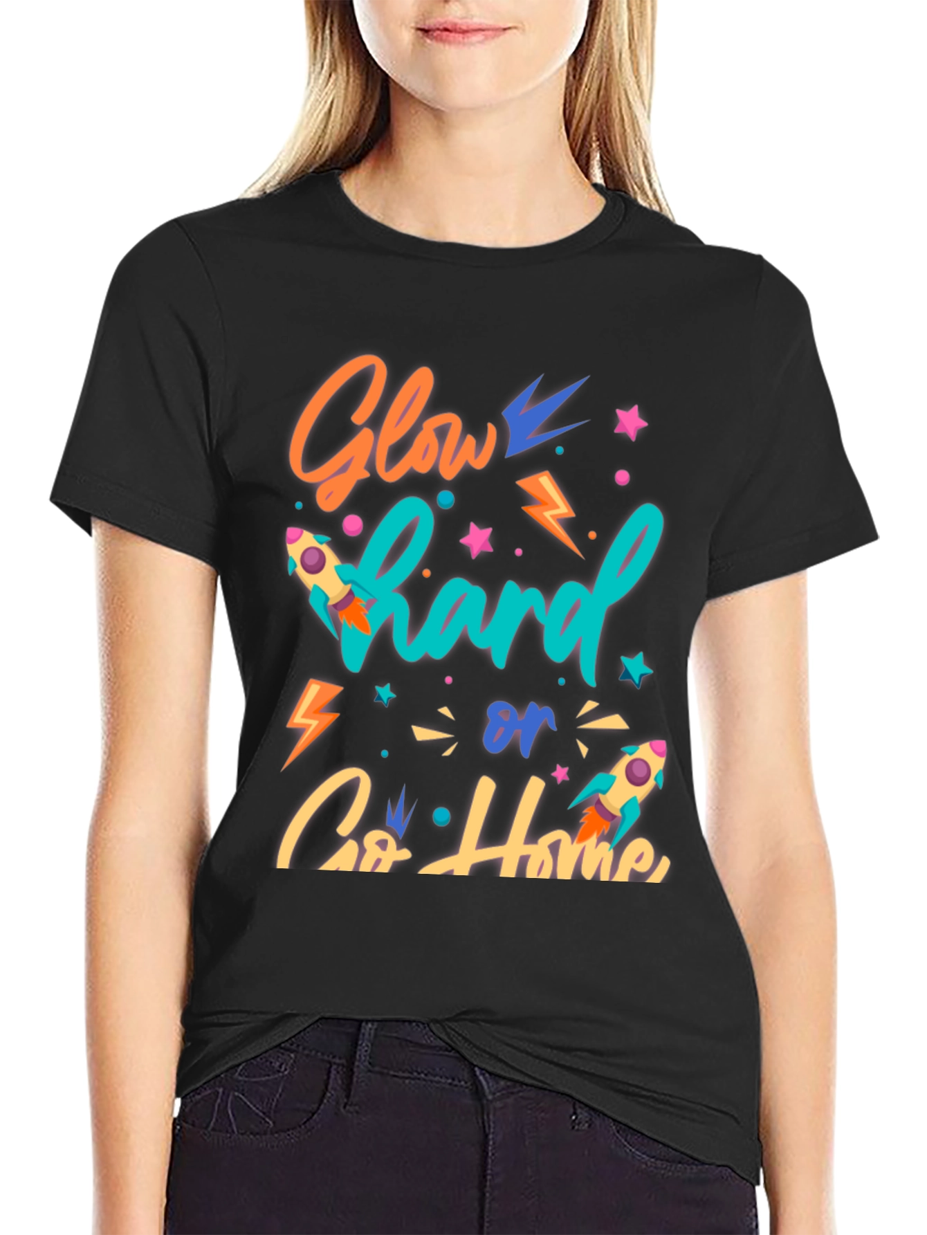 Glow Hard or Go Home Graphic T-Shirt