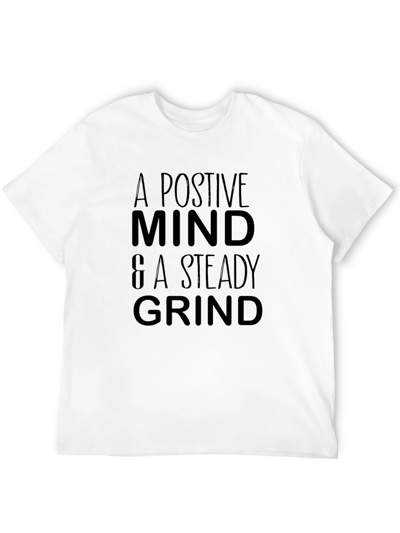Positive Mind & Steady Grind Black Graphic Tee