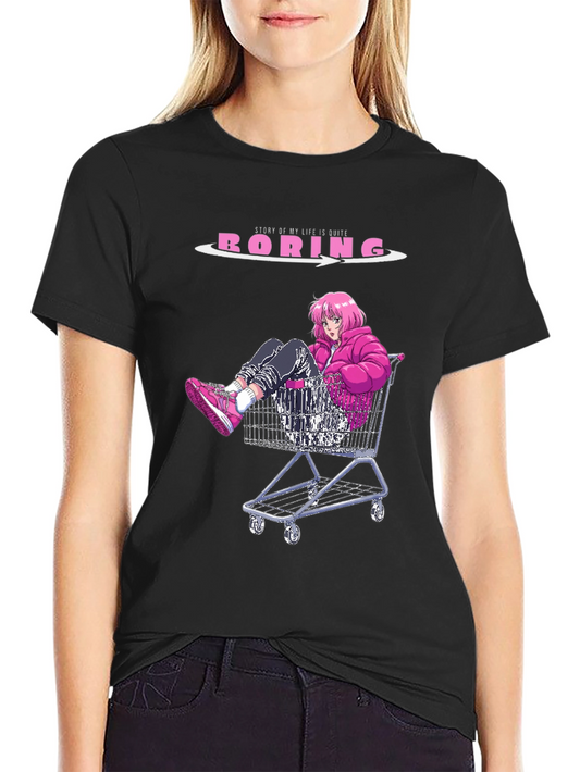 Anime Girl Shopping Cart Graphic T-Shirt - Story Of My Life Is Quite Boring