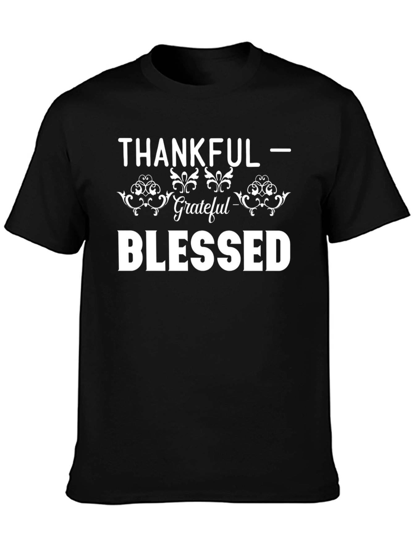 Thankful Grateful Blessed Graphic T-Shirt
