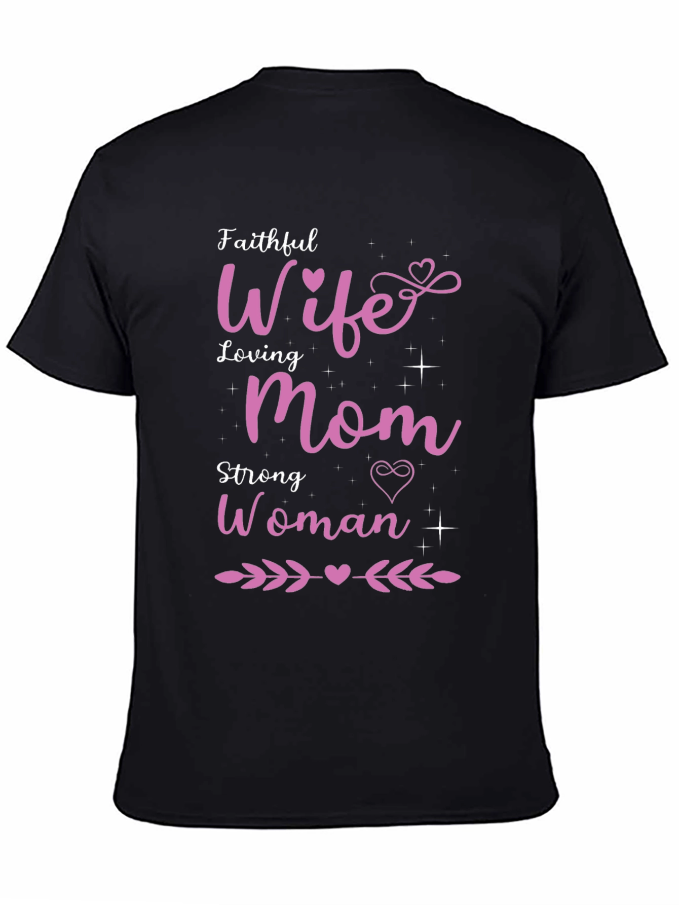 Faithful Wife Loving Mom T-Shirt