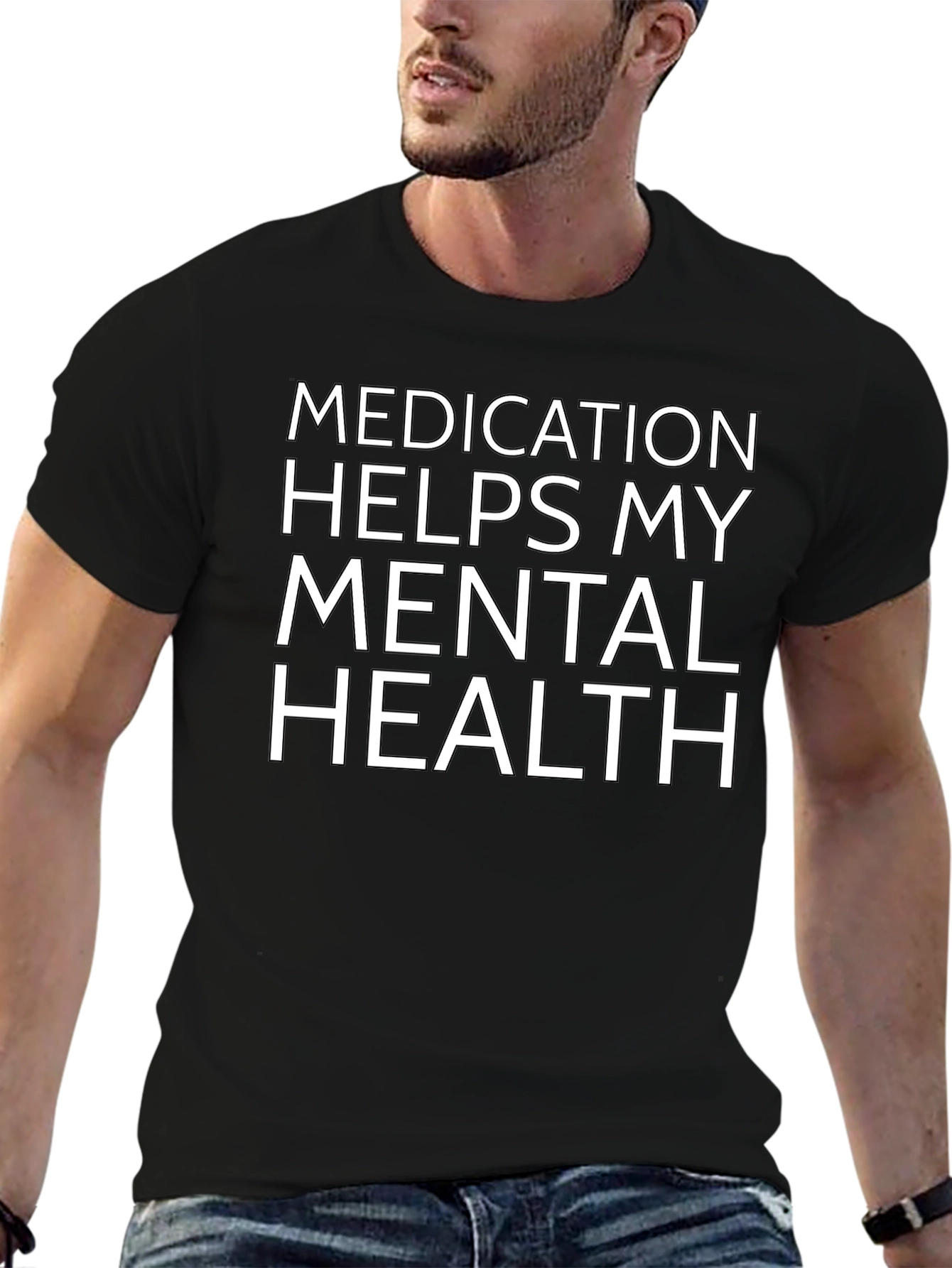 Medication Helps My Mental Health T-Shirt