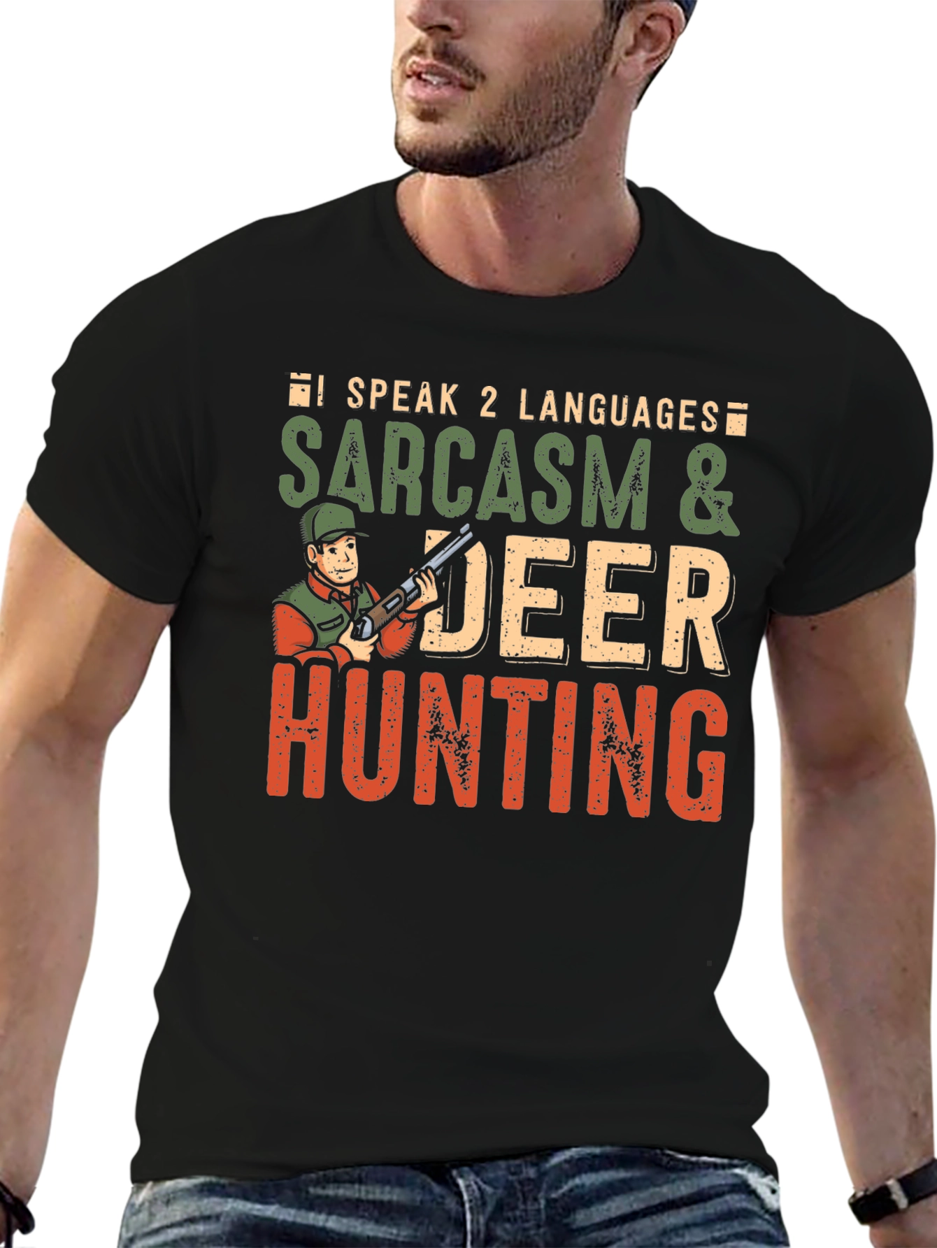 Sarcasm & Deer Hunting Graphic T-Shirt