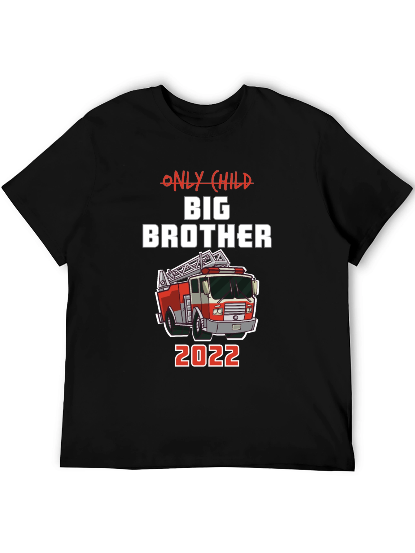 Only Child Big Brother 2022 Fire Truck T-Shirt