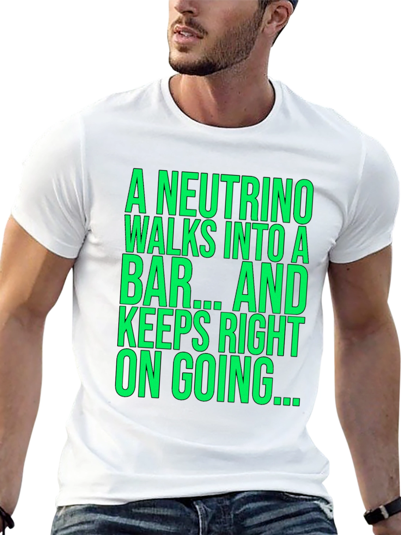Neutrino Physics Joke T-Shirt - Funny Science Tee
