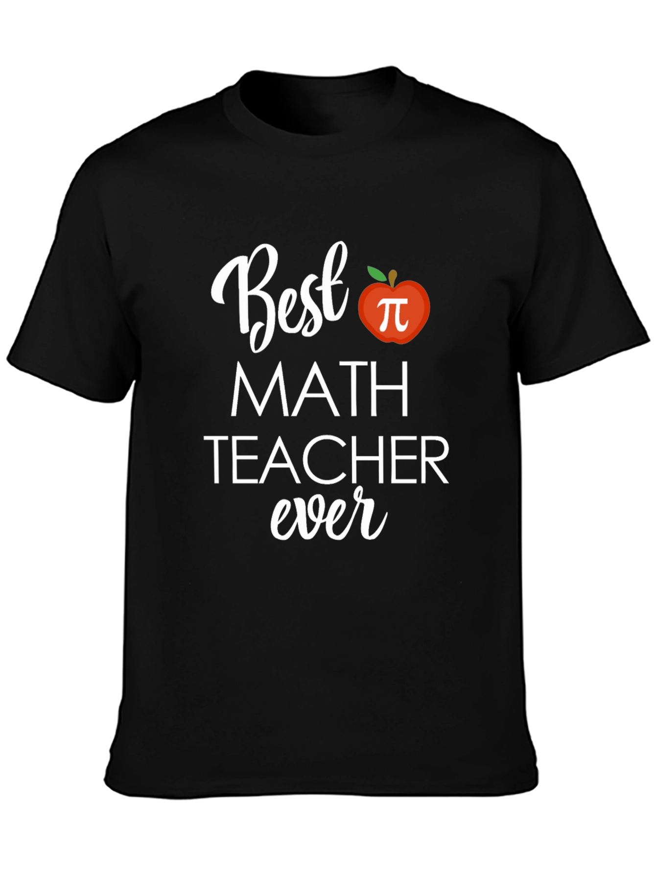 Best Math Teacher Ever T-Shirt - Soft Cotton Tee