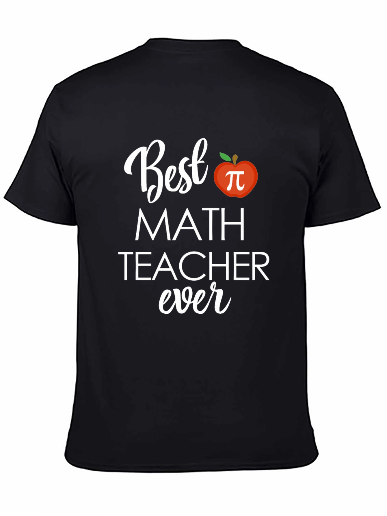 Best Math Teacher Ever T-Shirt - Soft Cotton Tee