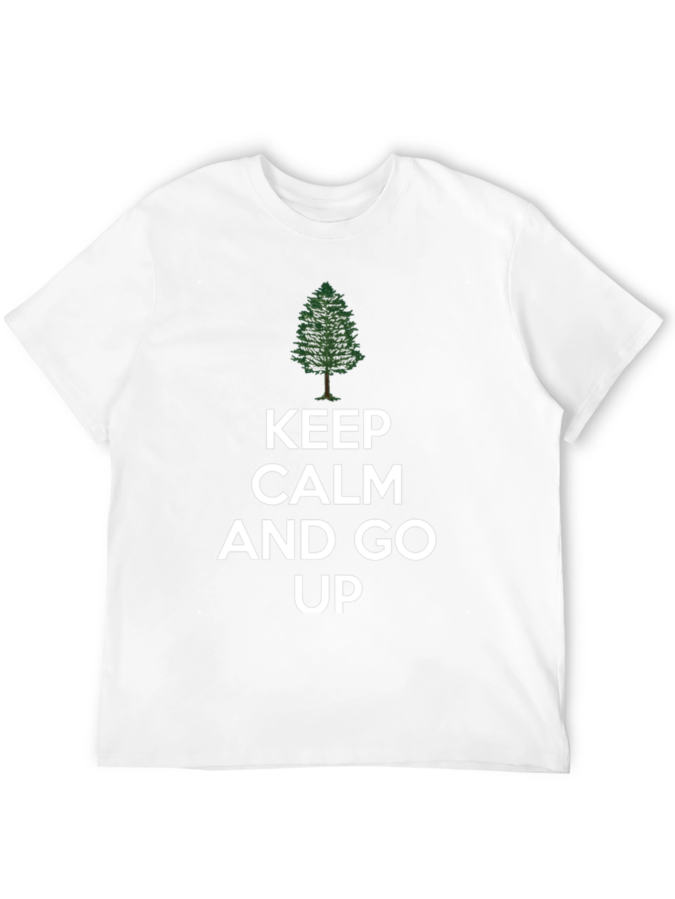 Keep Calm and Go Up T-Shirt
