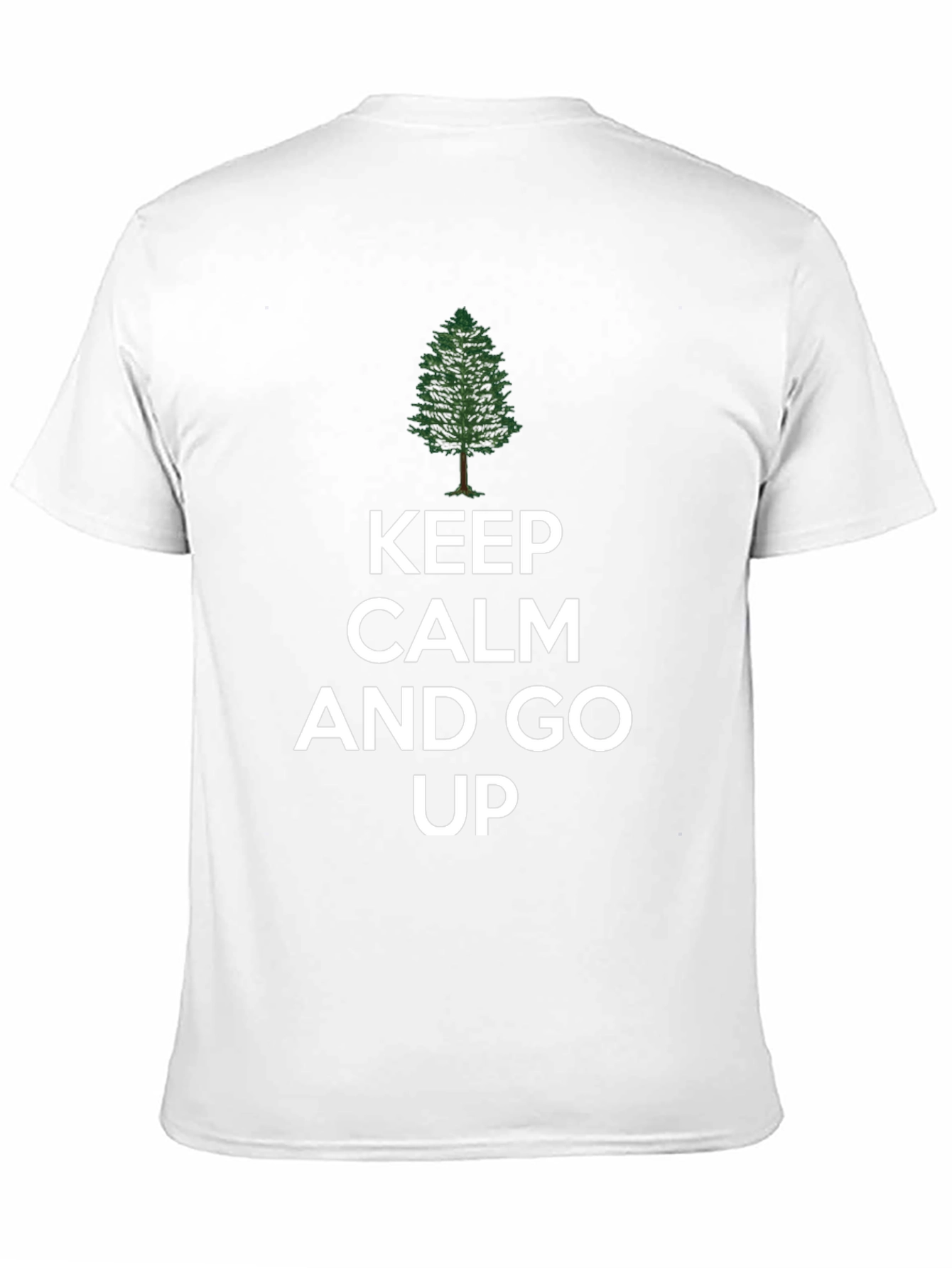 Keep Calm and Go Up T-Shirt