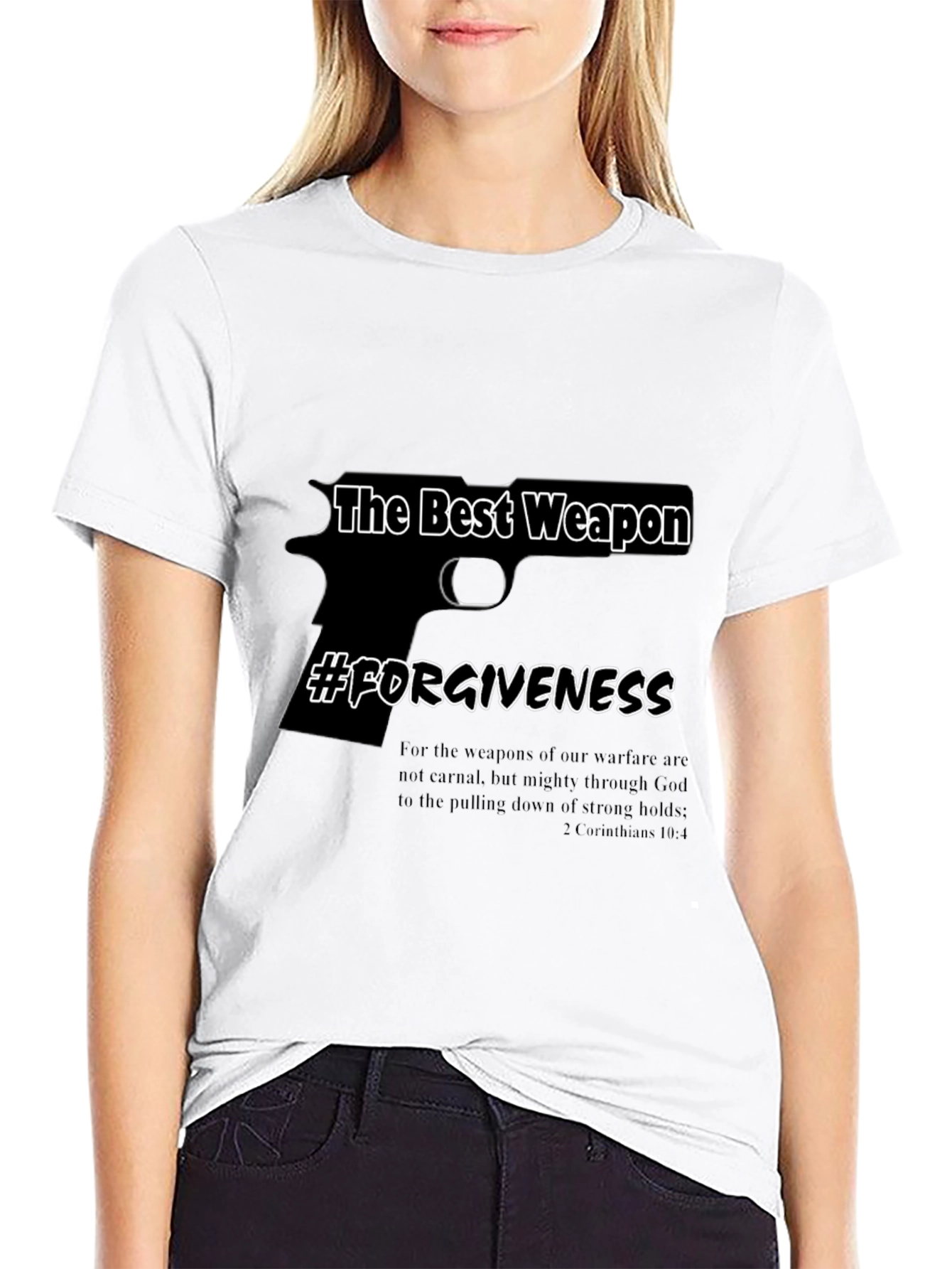 Forgiveness T-Shirt - The Best Weapon
