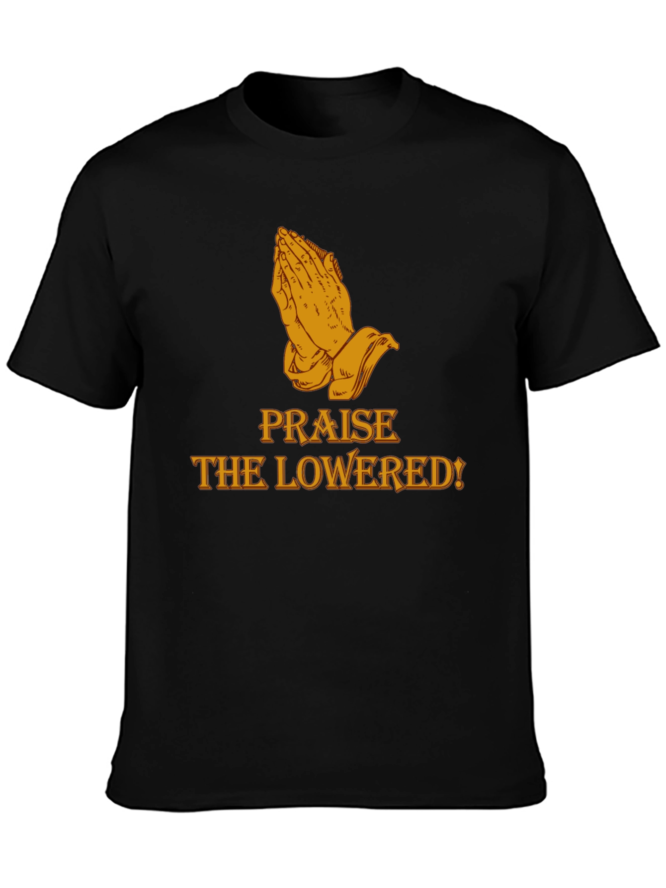 Praise The Lowered Graphic Tee