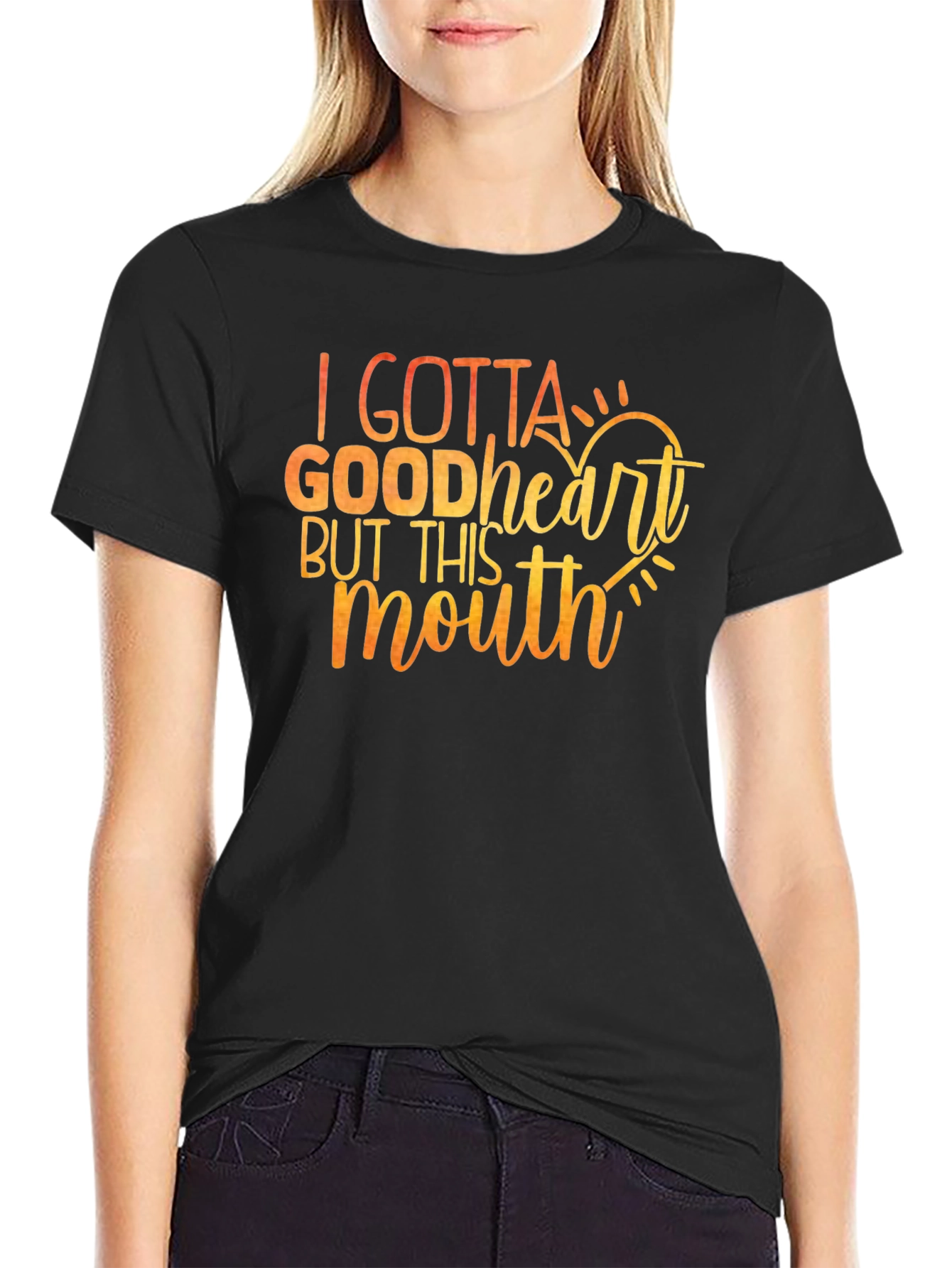 I Gotta Good Heart T-Shirt - Funny Sarcastic Tee
