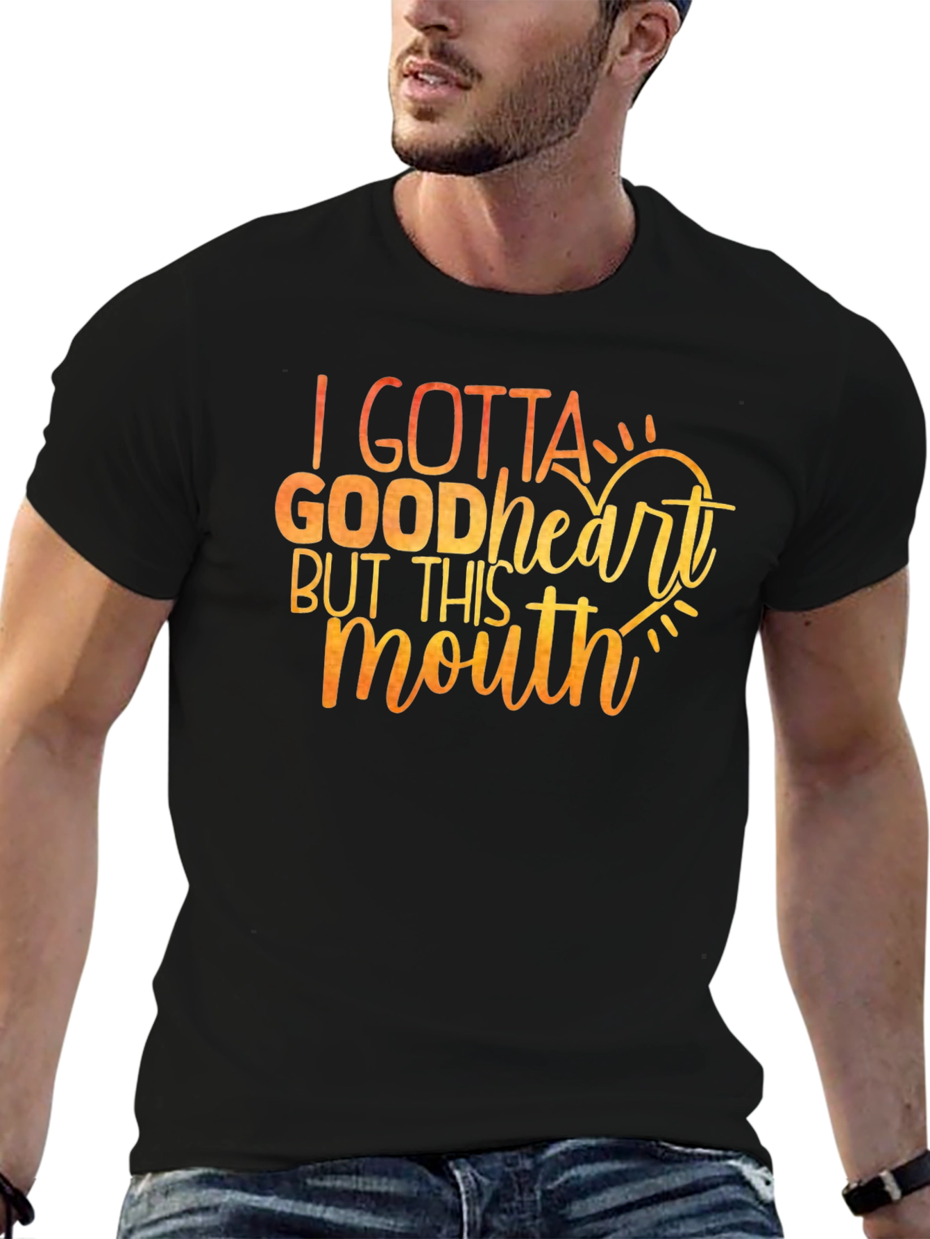 I Gotta Good Heart T-Shirt - Funny Sarcastic Tee