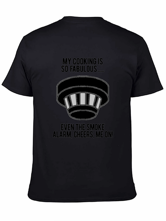 Funny Cooking T-Shirt - Smoke Alarm Cheers Me On