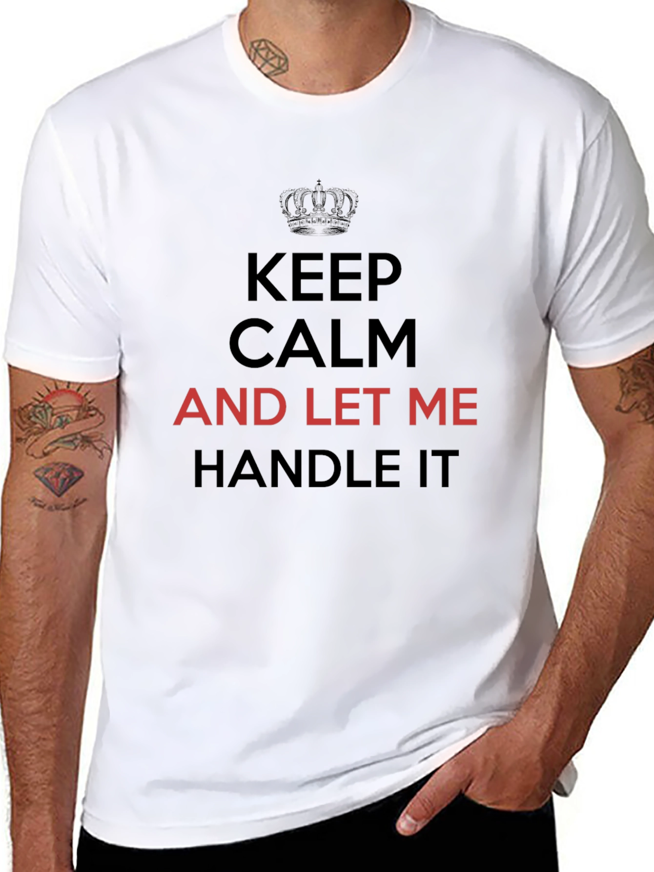 Keep Calm T-Shirt - Let Me Handle It Tee