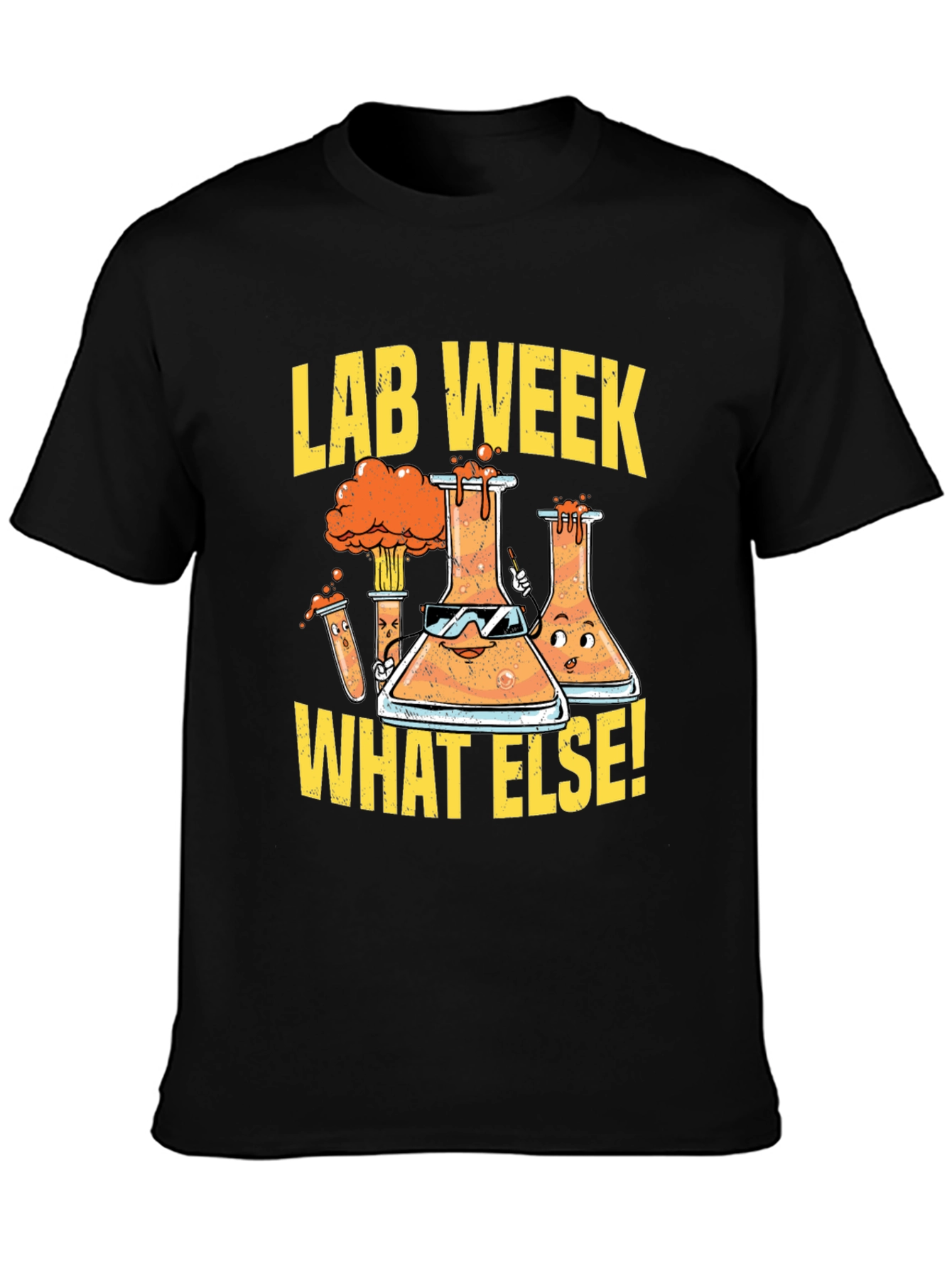 Lab Week What Else! T-Shirt
