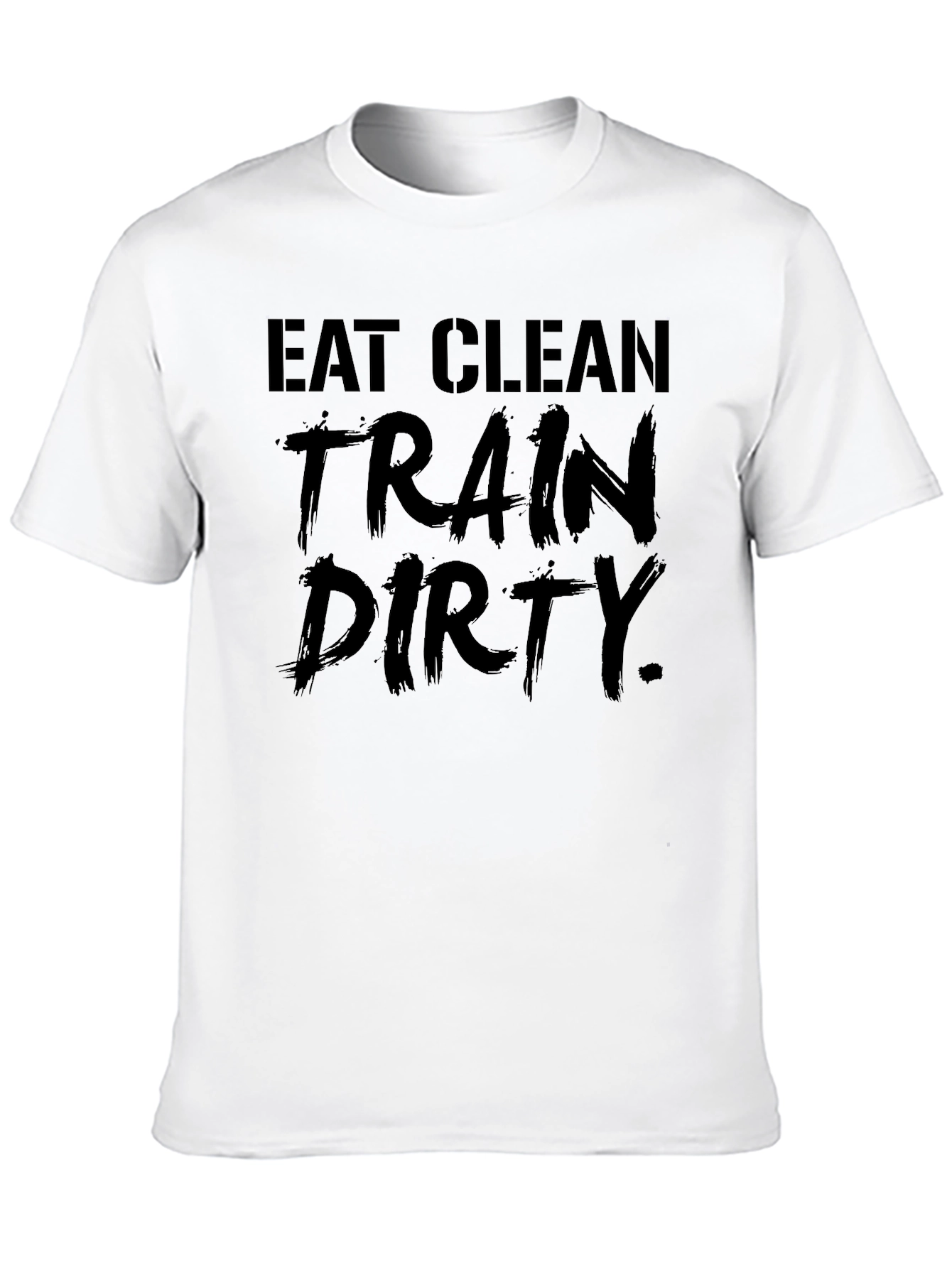 Eat Clean Train Dirty Graphic Tee - Black