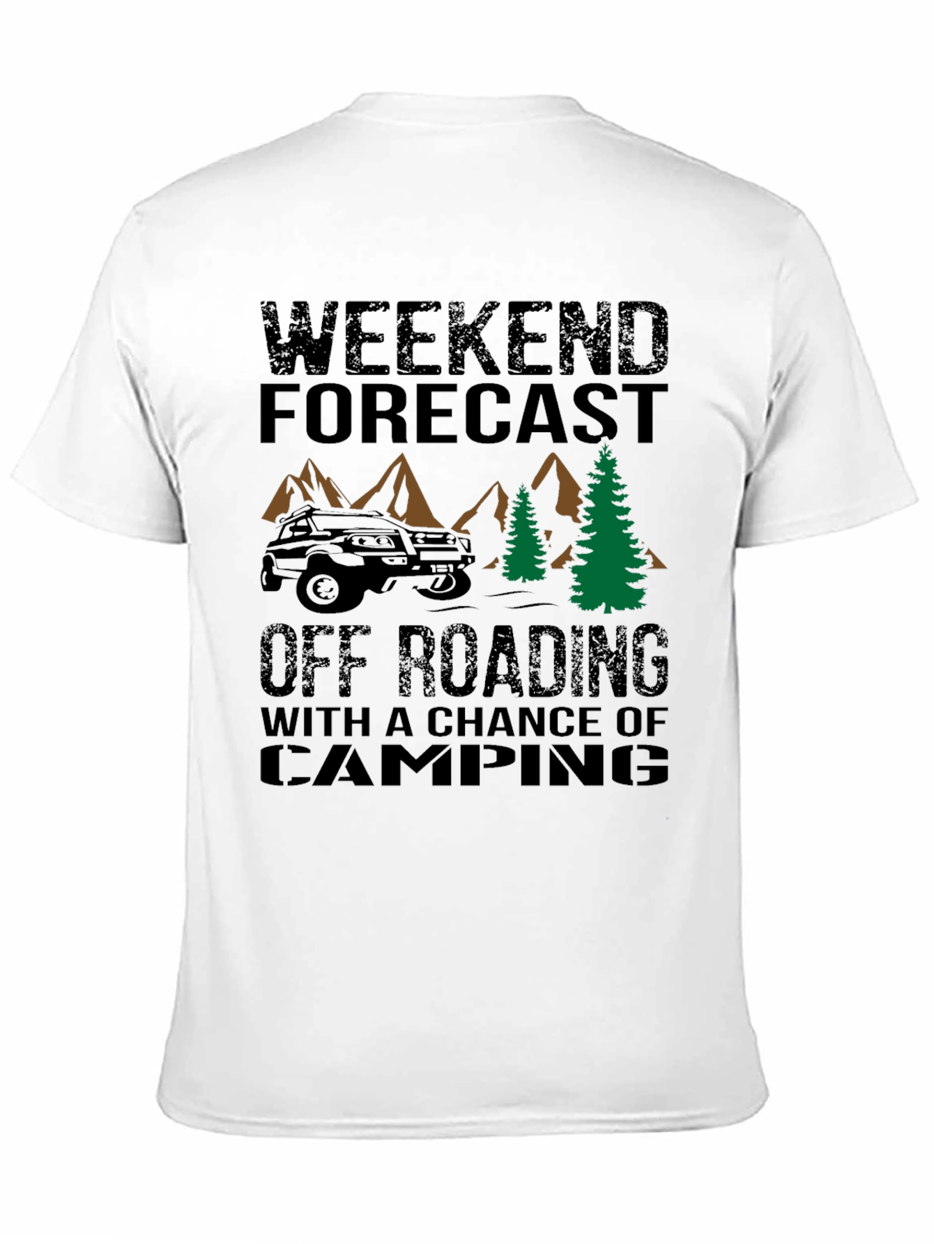 Off-Roading Weekend Forecast T-Shirt