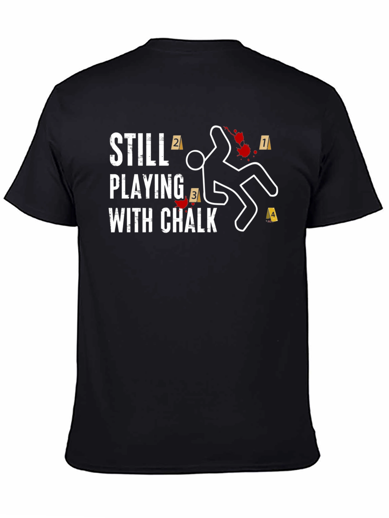 Still Playing With Chalk T-Shirt