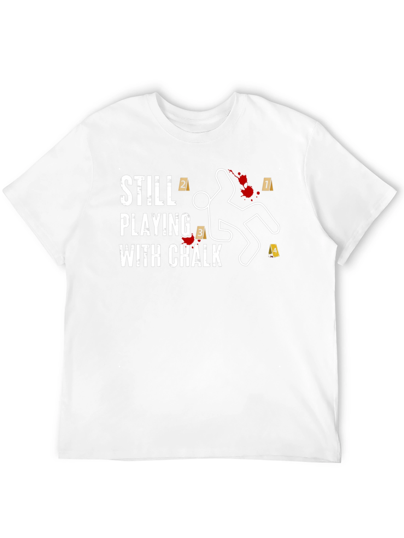 Still Playing With Chalk T-Shirt
