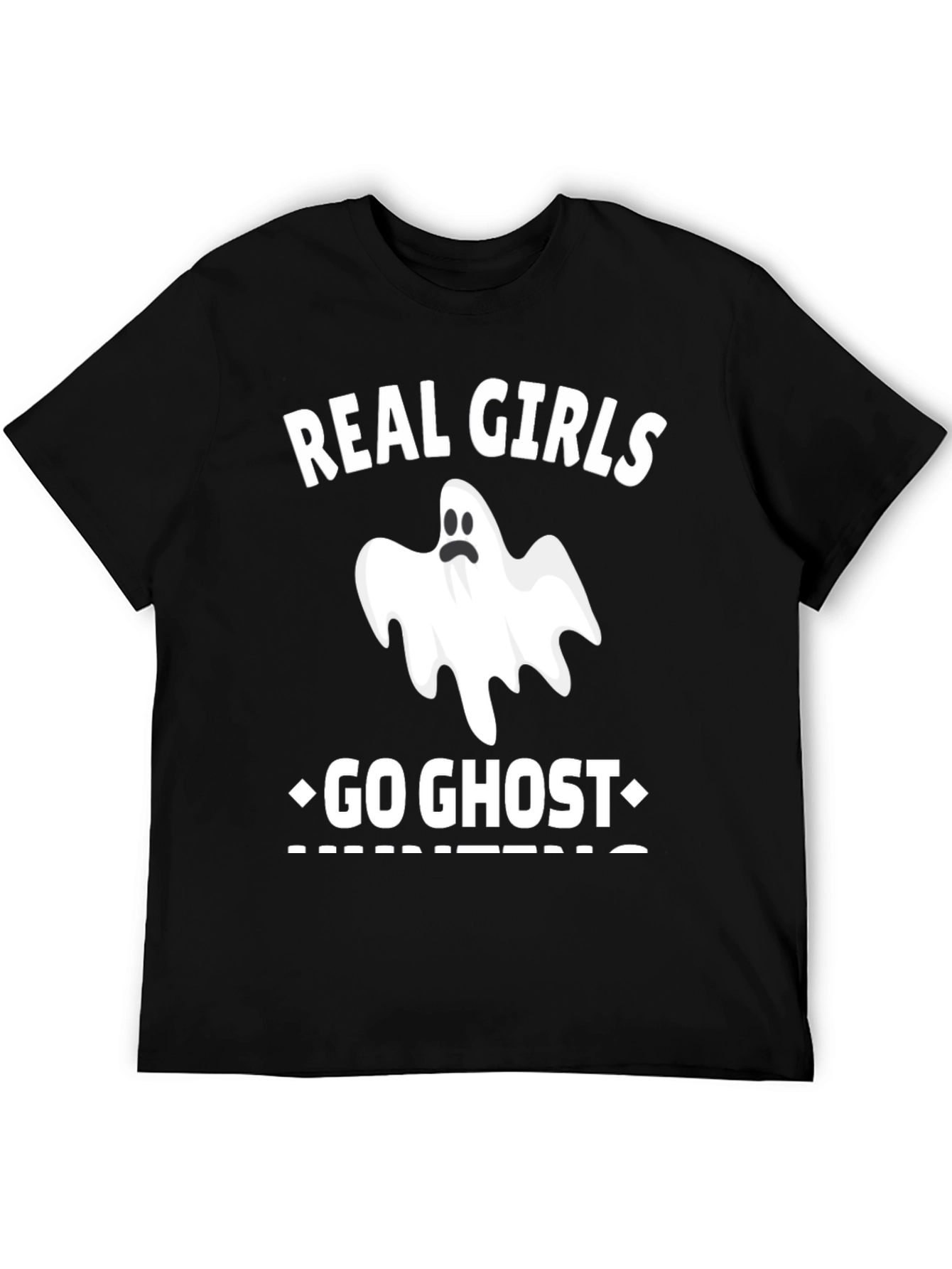 Real Girls Go Ghost Hunting T-Shirt