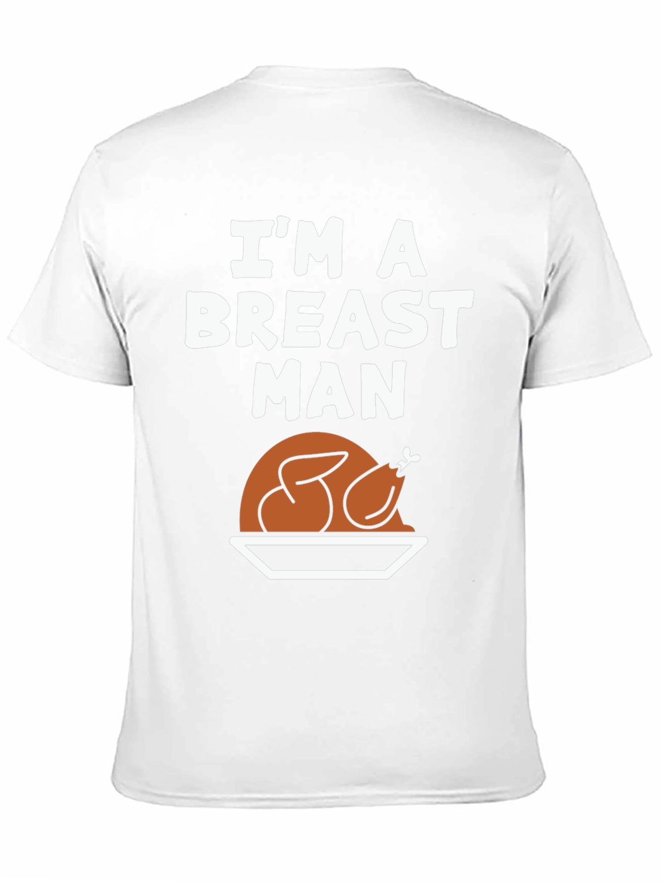 Im A Breast Man Thanksgiving T-Shirt