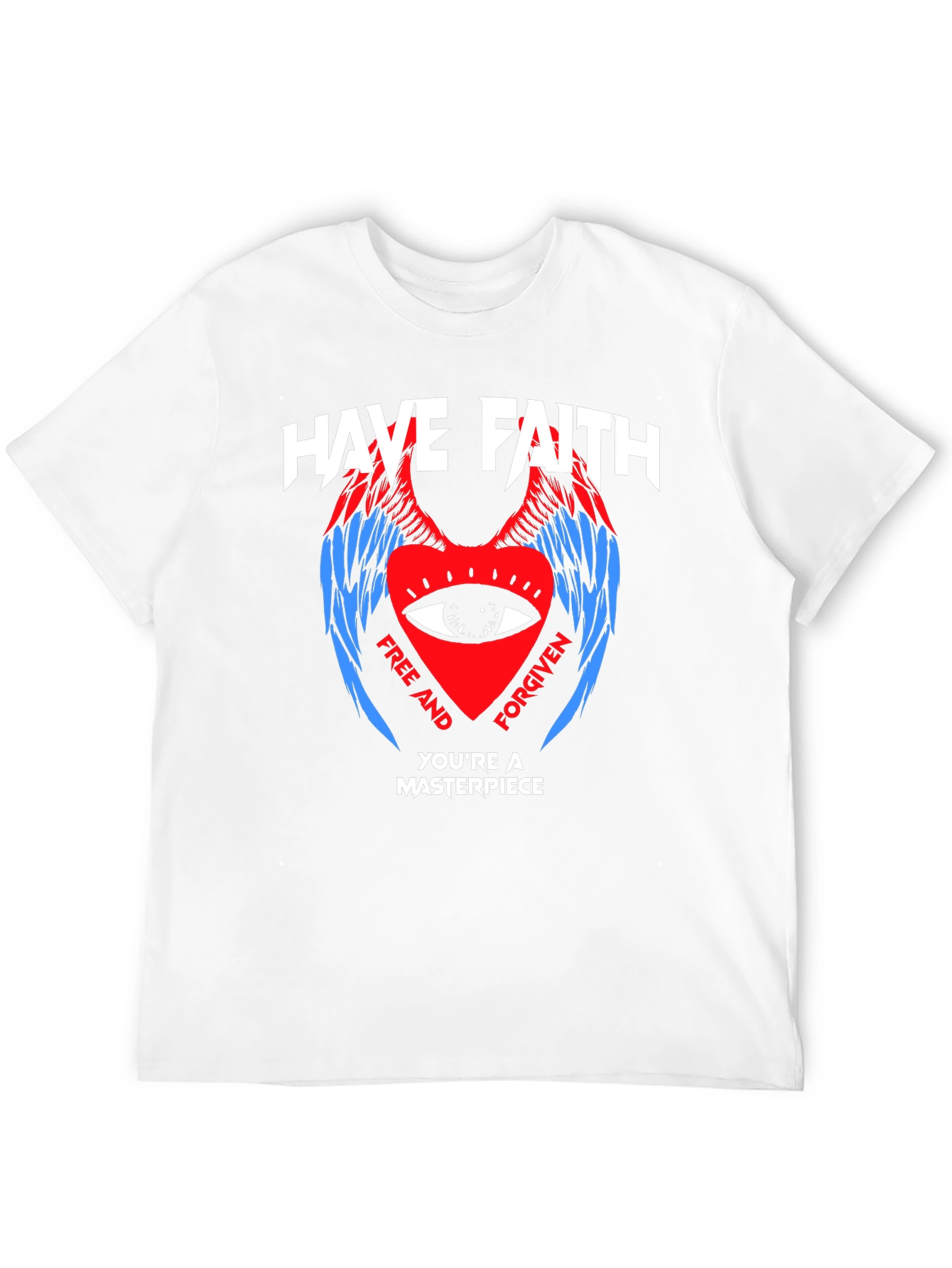 Have Faith T-Shirt: Heart Eye Design
